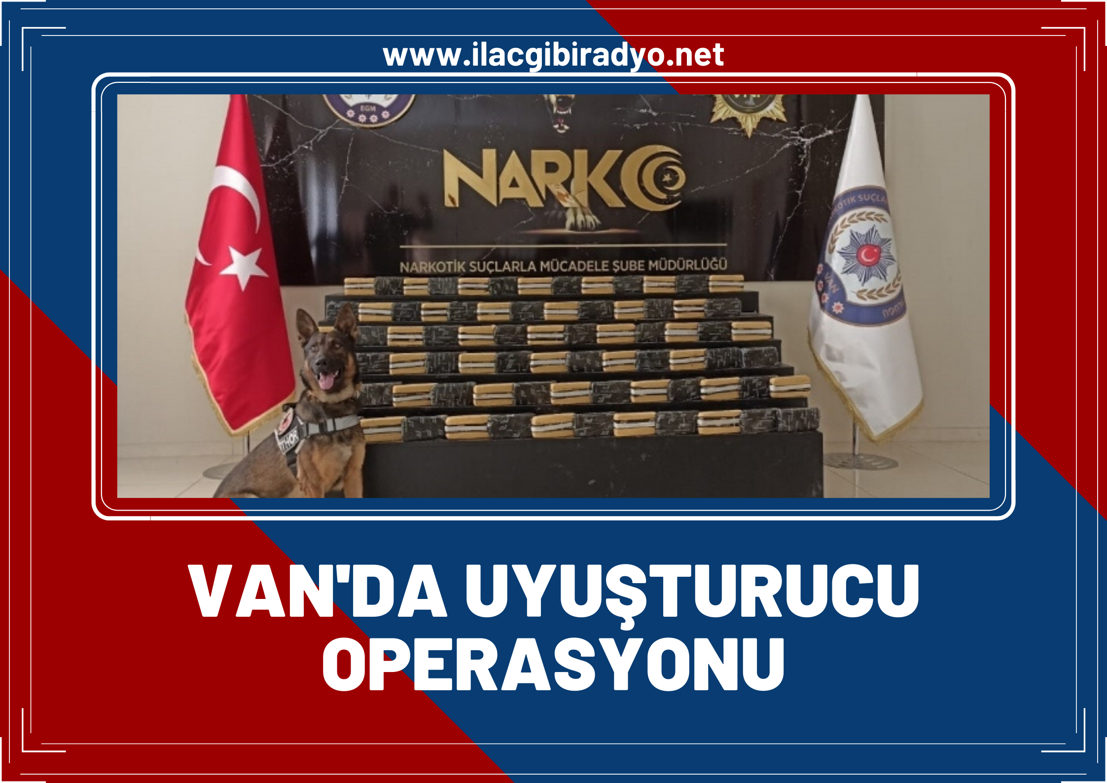 Van'da uyuşturucu operasyonu! 39 kilo 450 gram eroin ele geçirildi