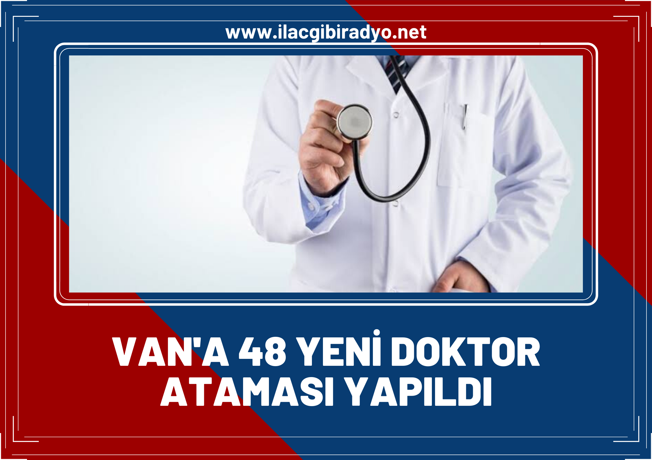 Ak Parti Van Milletvekili Gülaçar müjdeyi duyurdu! Van'a 48 yeni doktorun ataması yapıldı