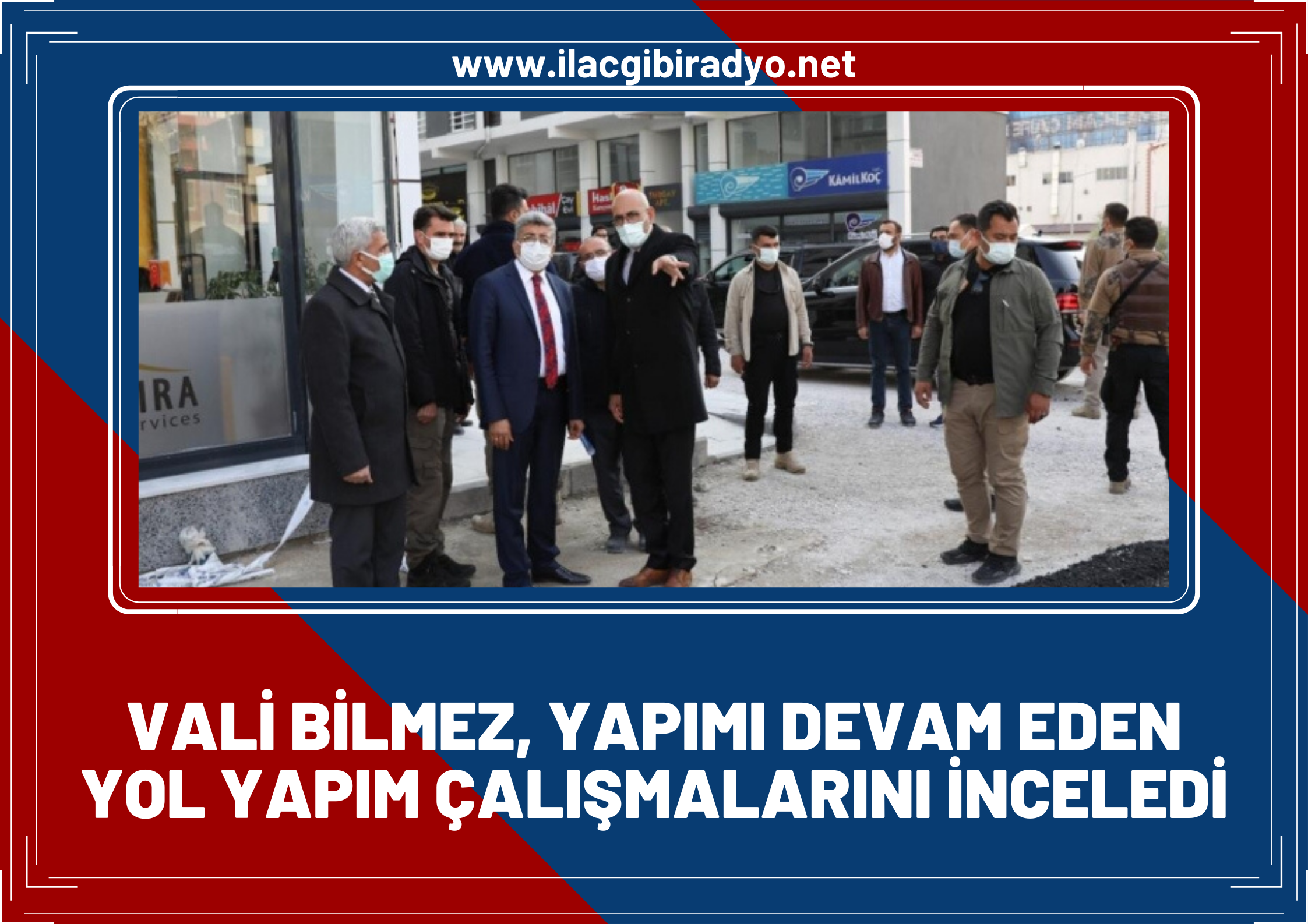 Vali Bilmez, yapımı devam eden yol çalışmalarını inceledi “Kaymakam Aydın ile birlikte cadde üzerindeki esnaflarla sohbet etti”