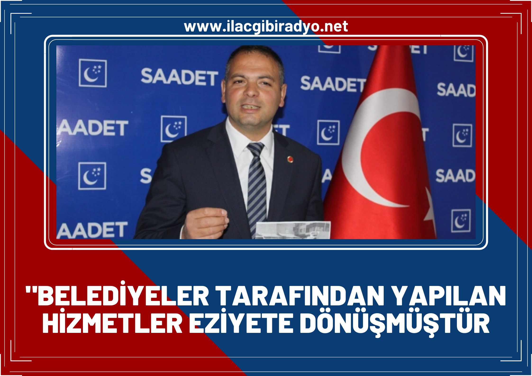 Saadet Partisi Van İl Başkanlığı: “Belediyeler tarafından yapılan hizmetler eziyete dönüşmüştür”