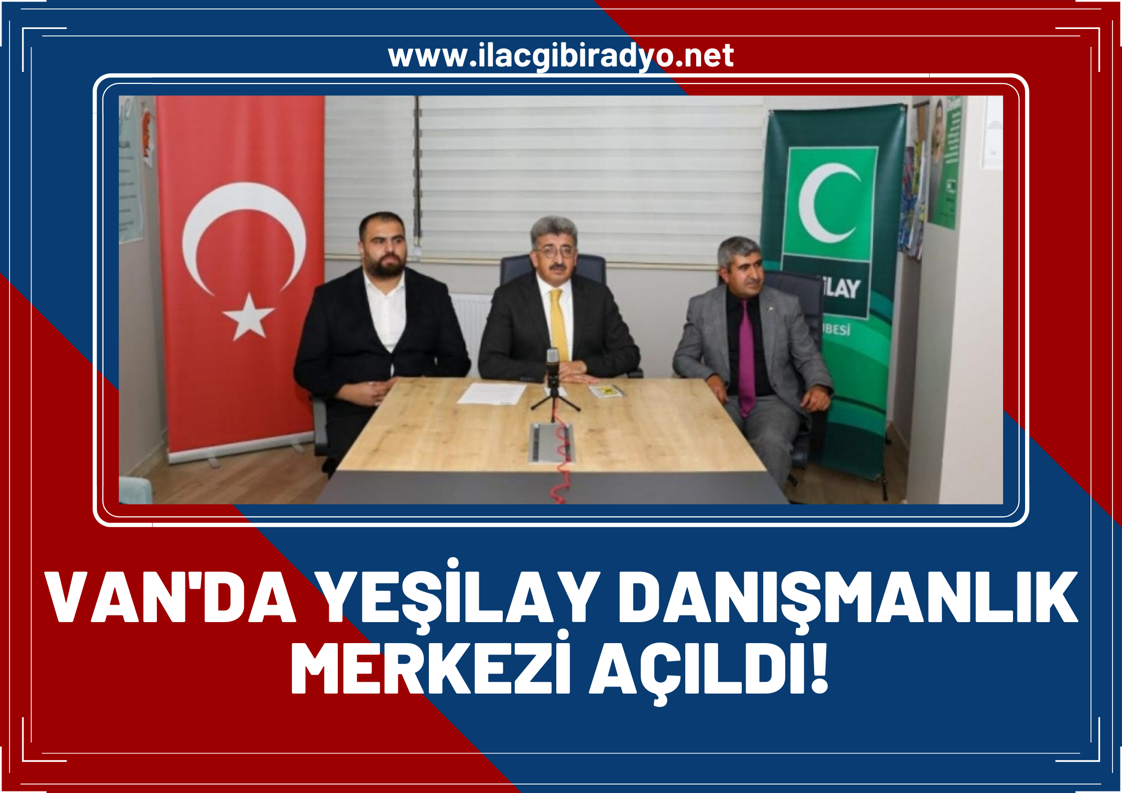 Van’da Yeşilay Danışmanlık Merkezi açıldı