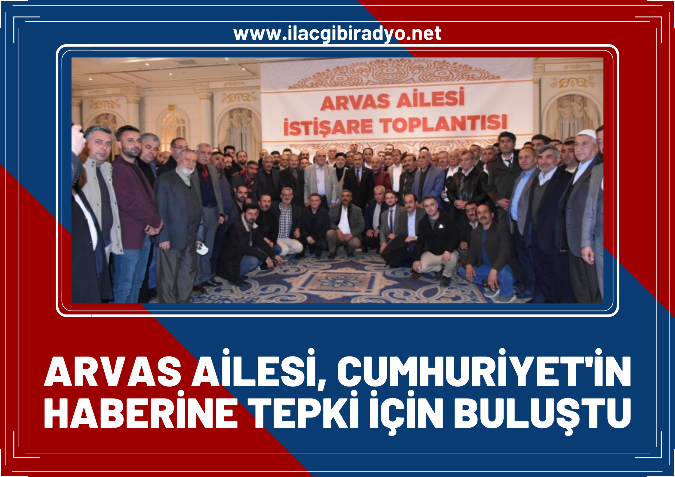 Arvas ailesi ‘Cumhuriyet’in haberine tepki için buluştu