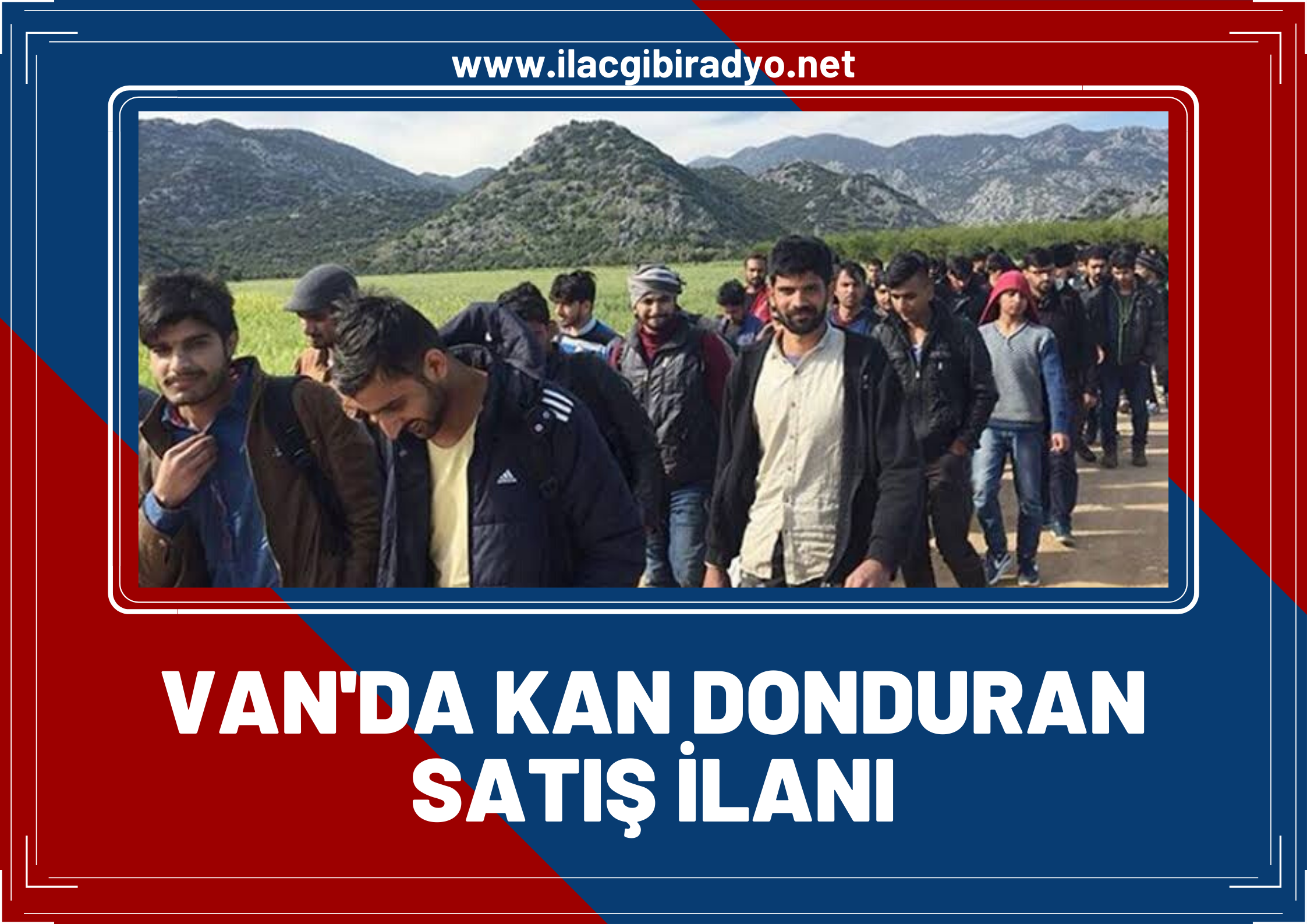 Kan donduran satış ilanı... Van'da sosyal medya üzerinden Afganları satışa çıkardılar!