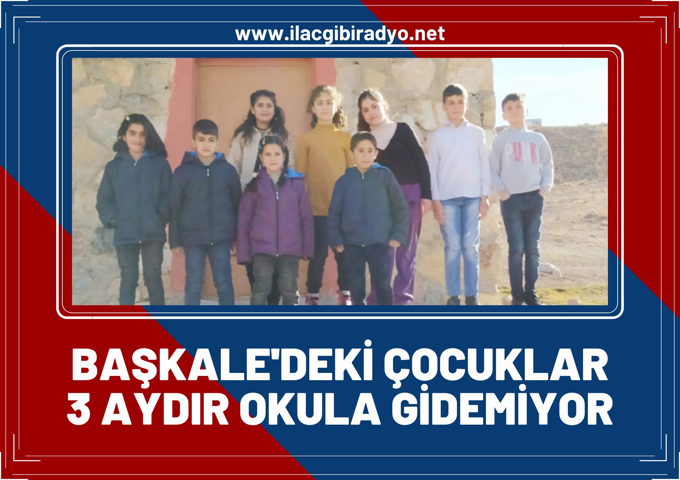 Başkale Deringeçit köyünde okul servis sorunu yaşanıyor... Başkale’deki çocuklar 3 aydır okula gidemiyor!