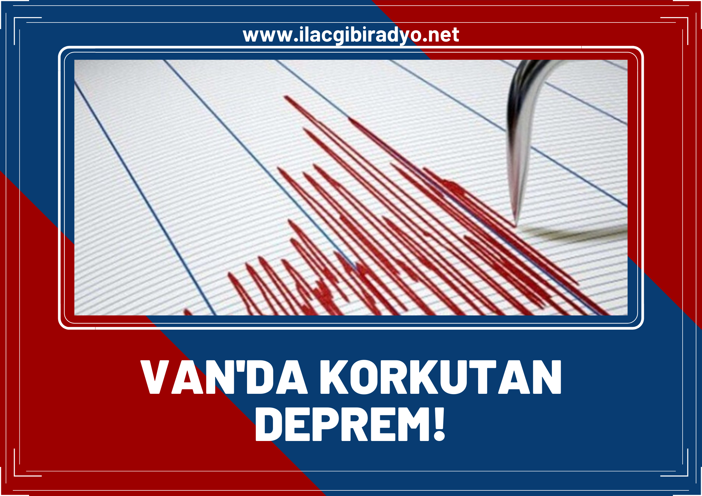 Van’da korkutan deprem!