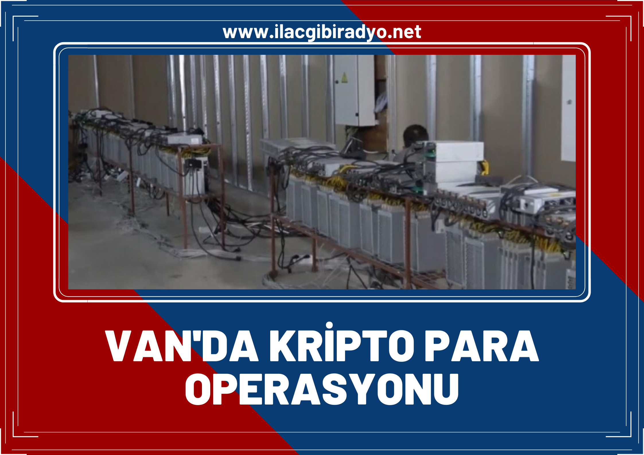 Van’da kripto para üreten 47 adet cihaz ele geçirildi