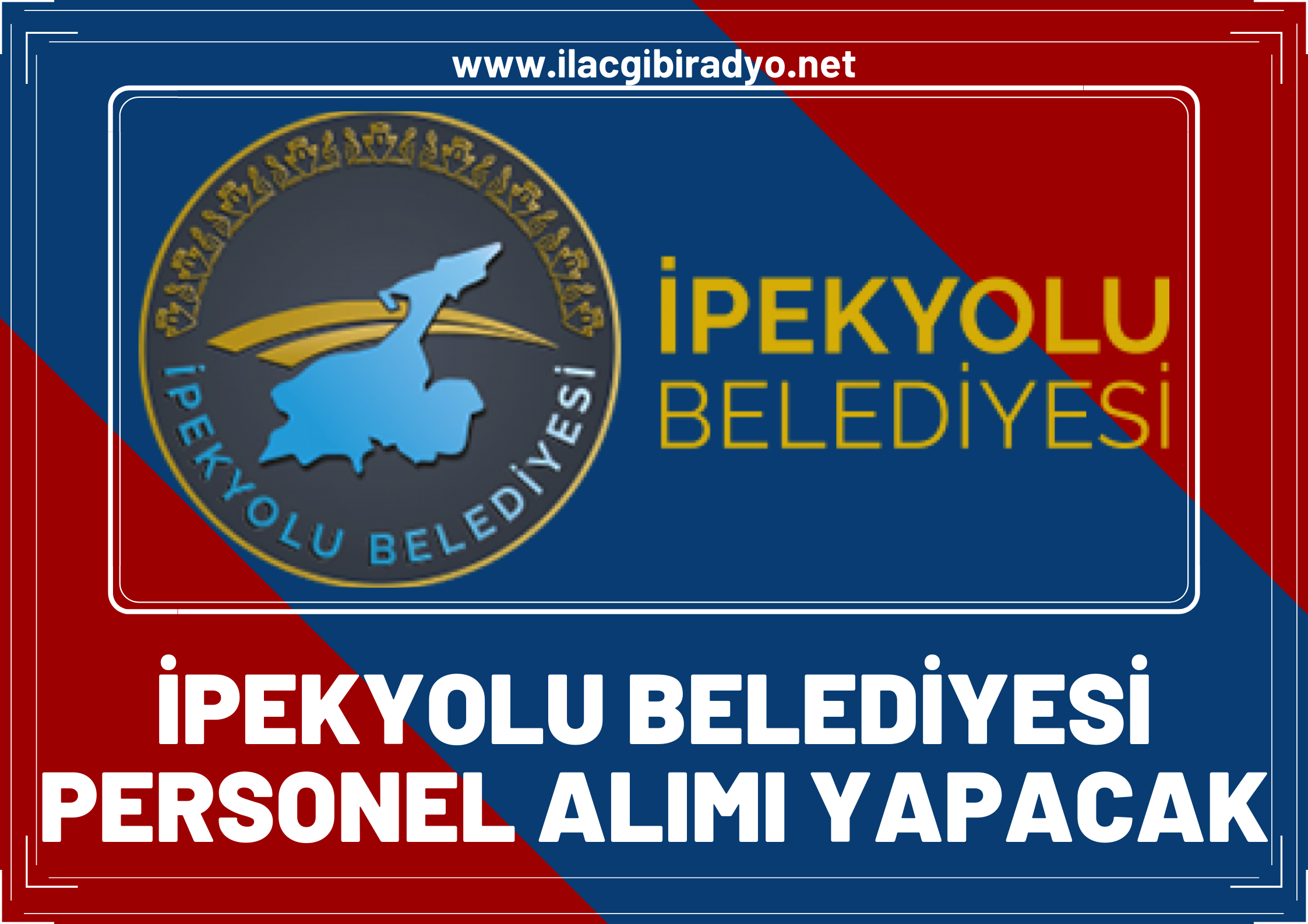 Van İpekyolu Belediyesi, personel alımı yapacak! İşte başvuru tarihi ve şartları...