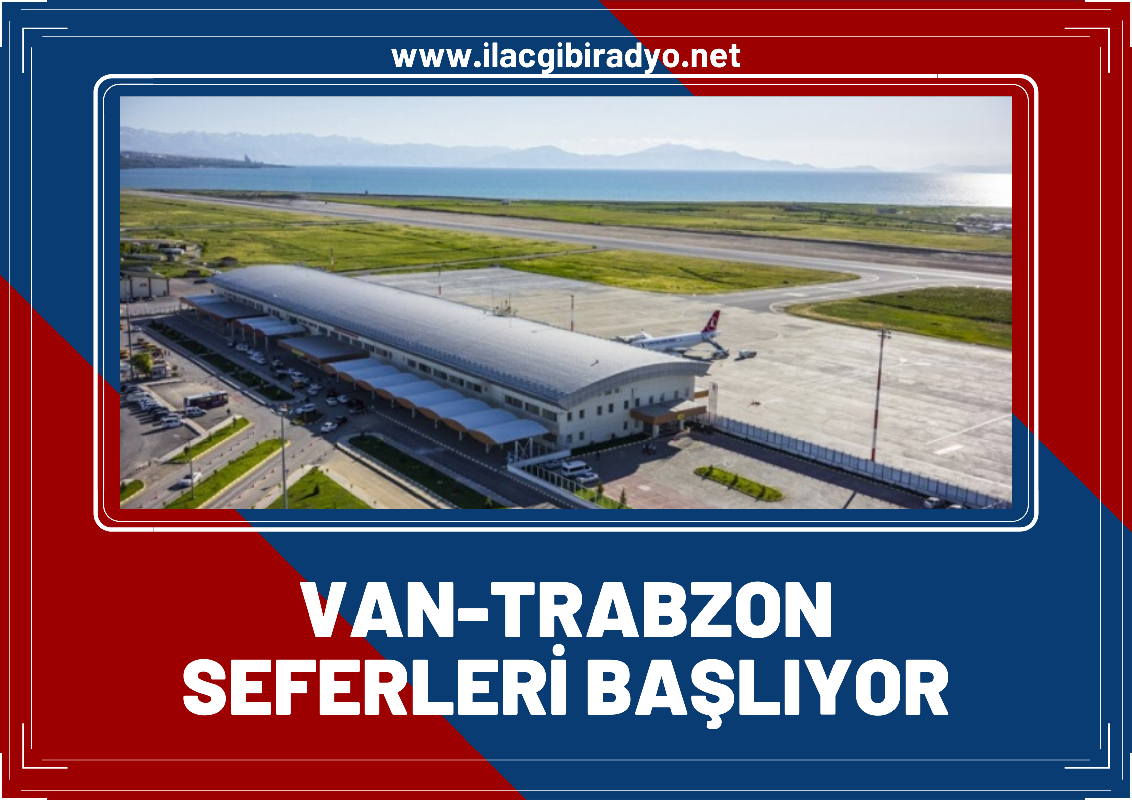 Van-Trabzon uçak seferleri başlıyor! İşte ilk uçuş tarihi