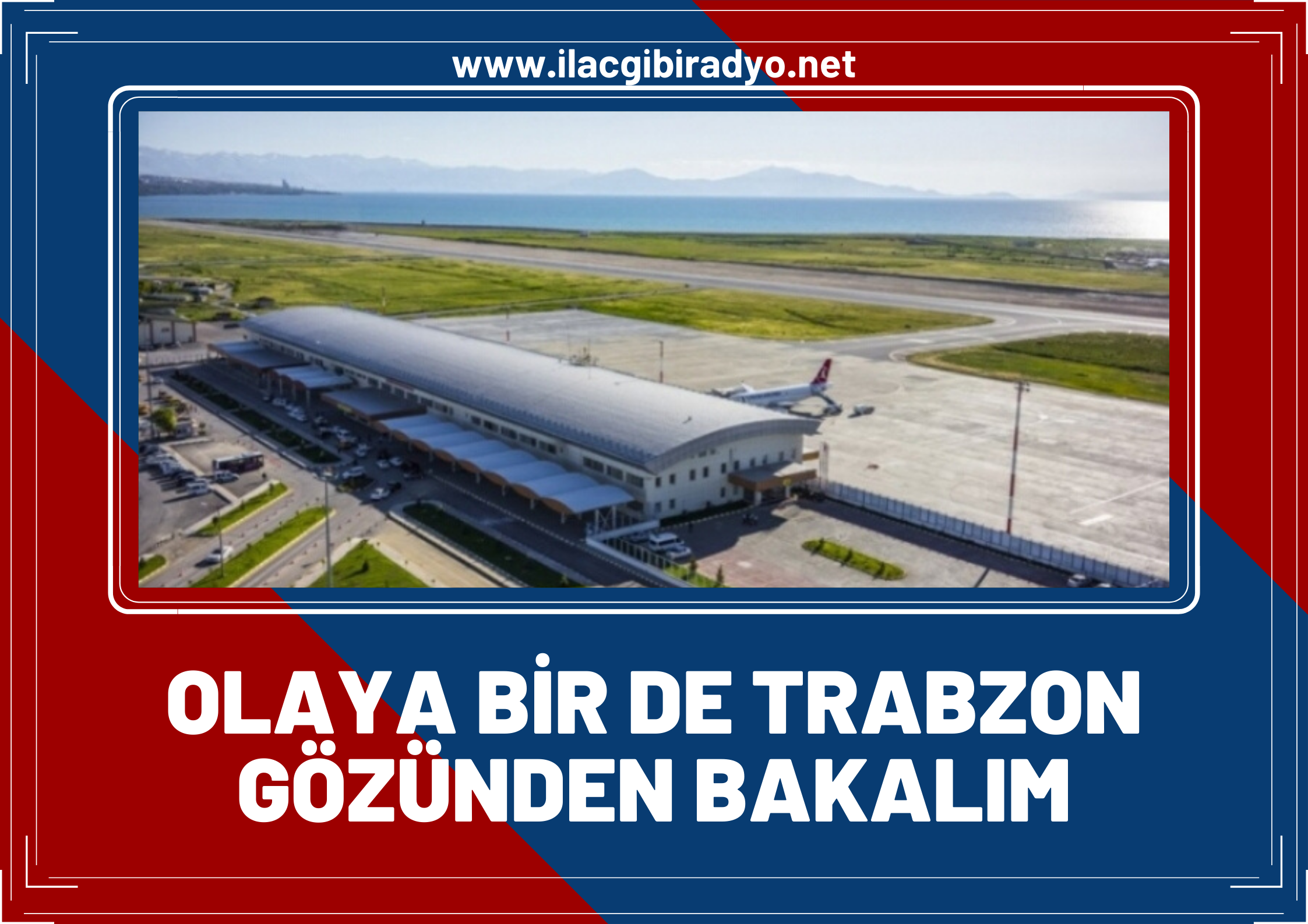 Trabzon-Van uçak seferlerine Trabzon cephesinden çarpıcı bir yorum geldi