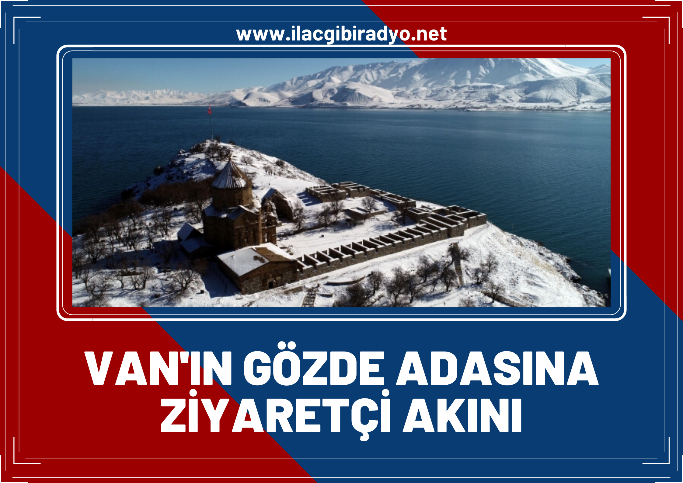 Van'ın gözde adasına ziyaretçi akını! 2021'deki ziyaretçi sayısı açıklandı