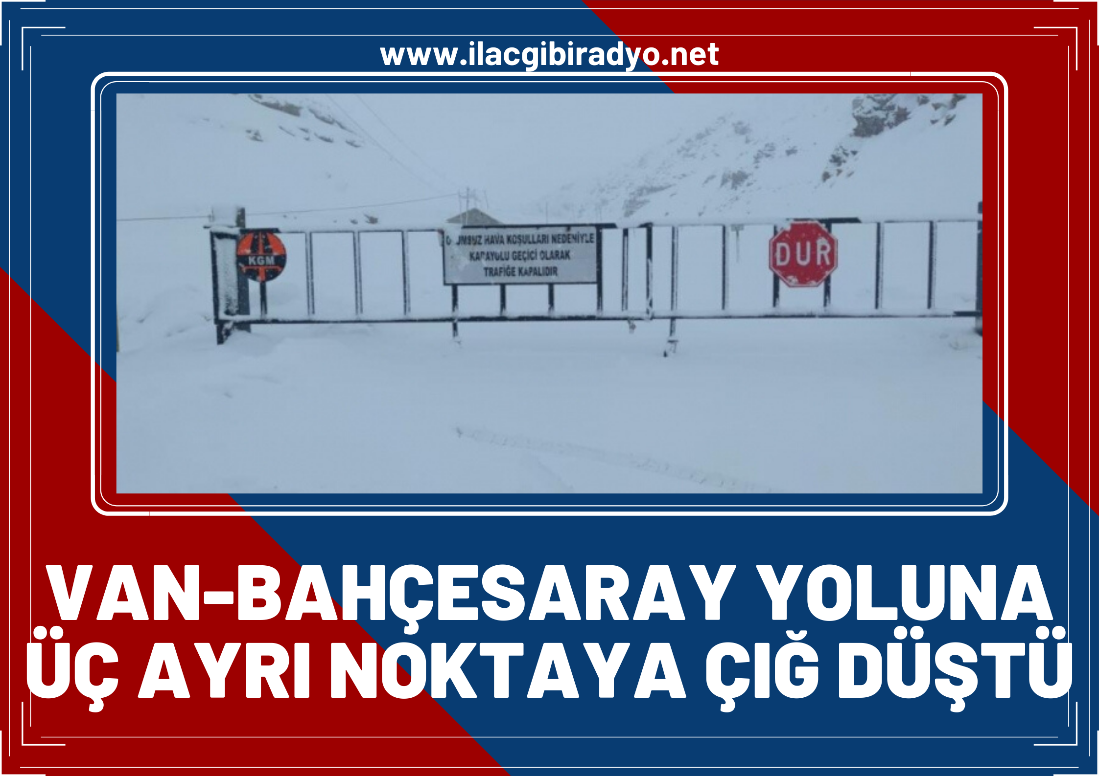 Van - Bahçesaray yolunda üç ayrı noktaya çığ düştü!