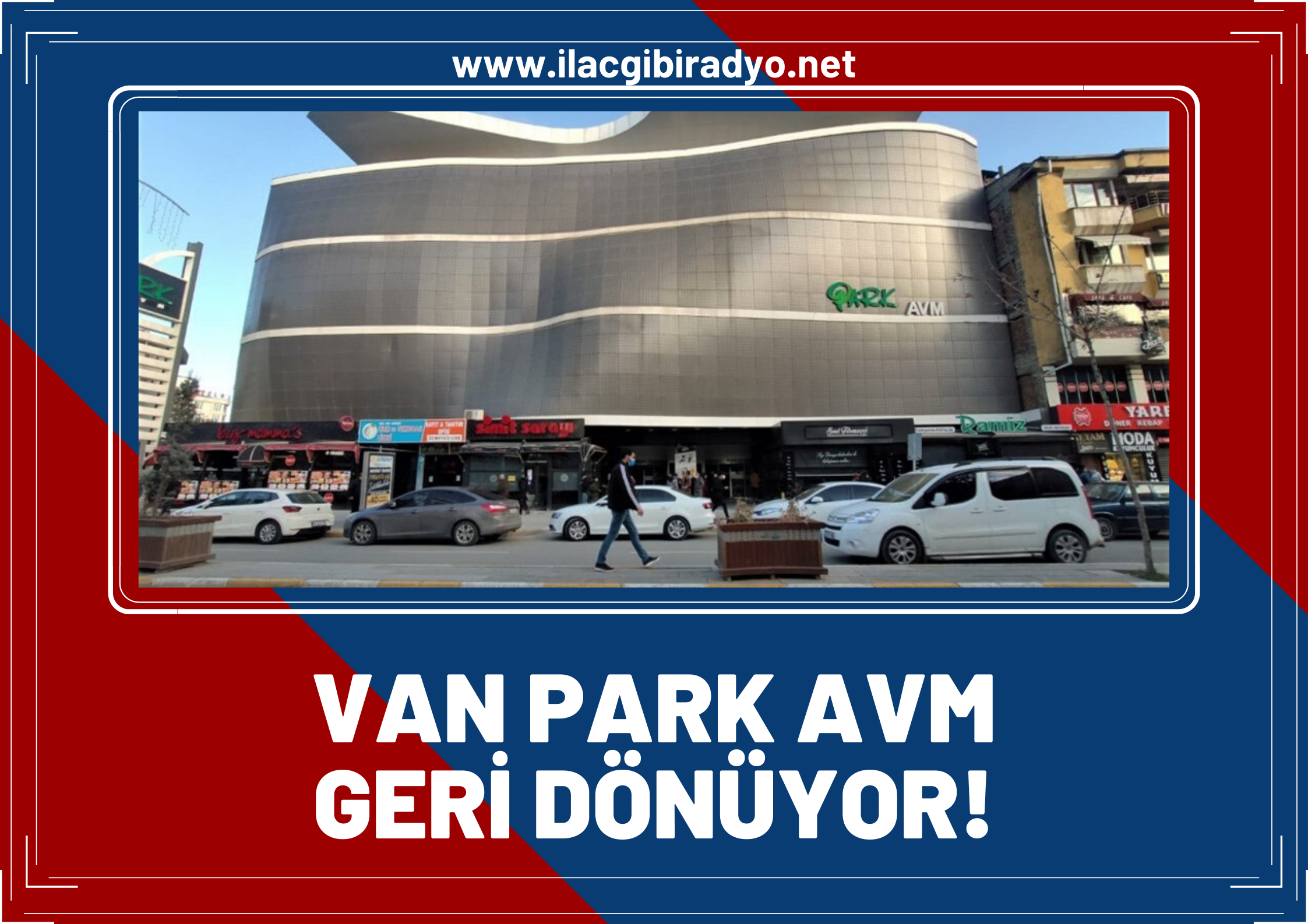 Van Park, City Van AVM ismiyle yeniden açılıyor!