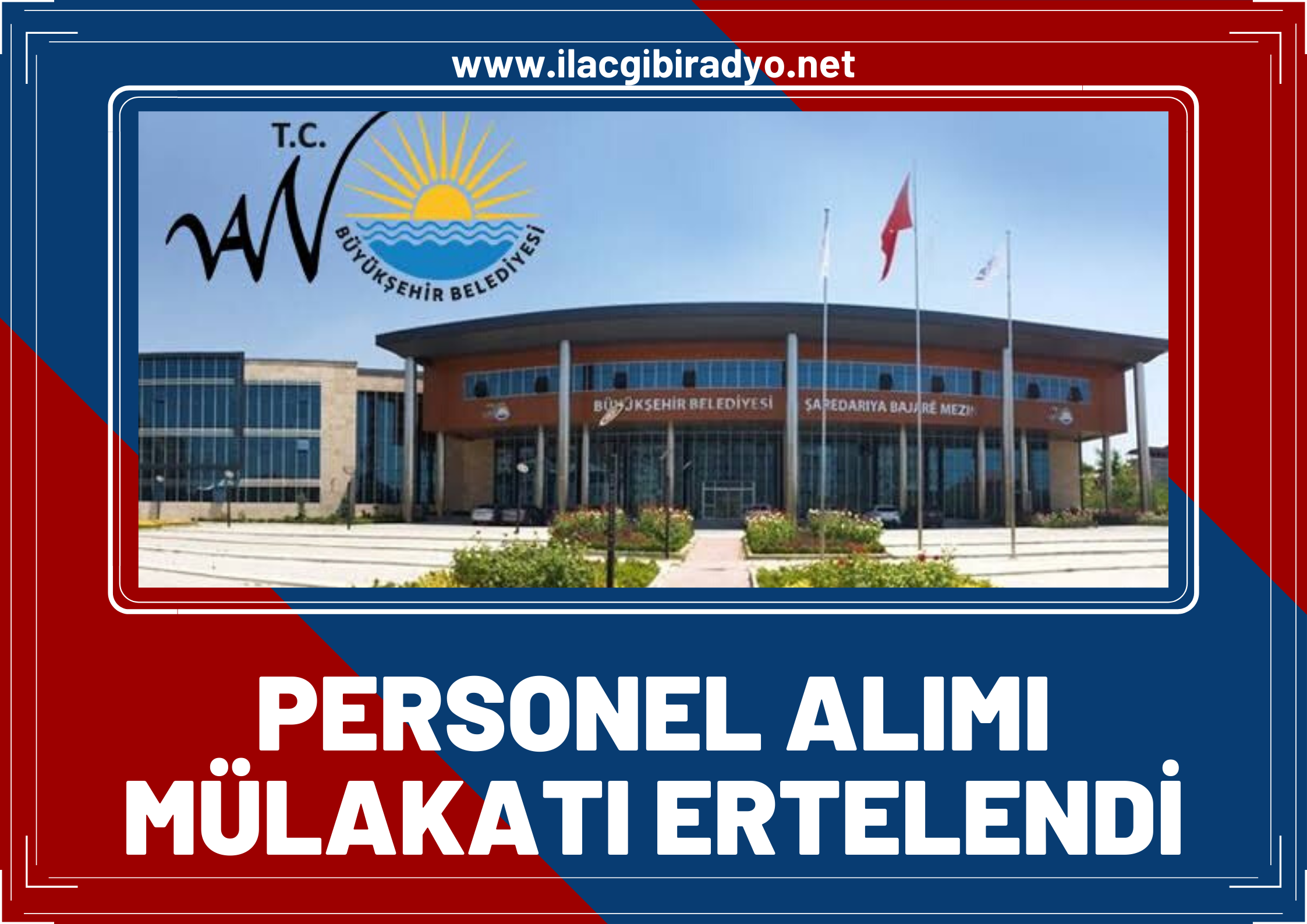 Büyükşehir Belediyesi duyurdu! Personel alımı mülakatı ertelendi