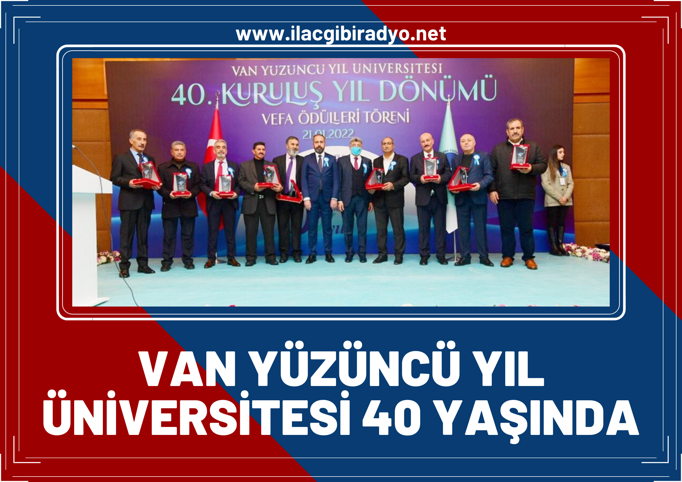 Van YYÜ 40 yaşında!