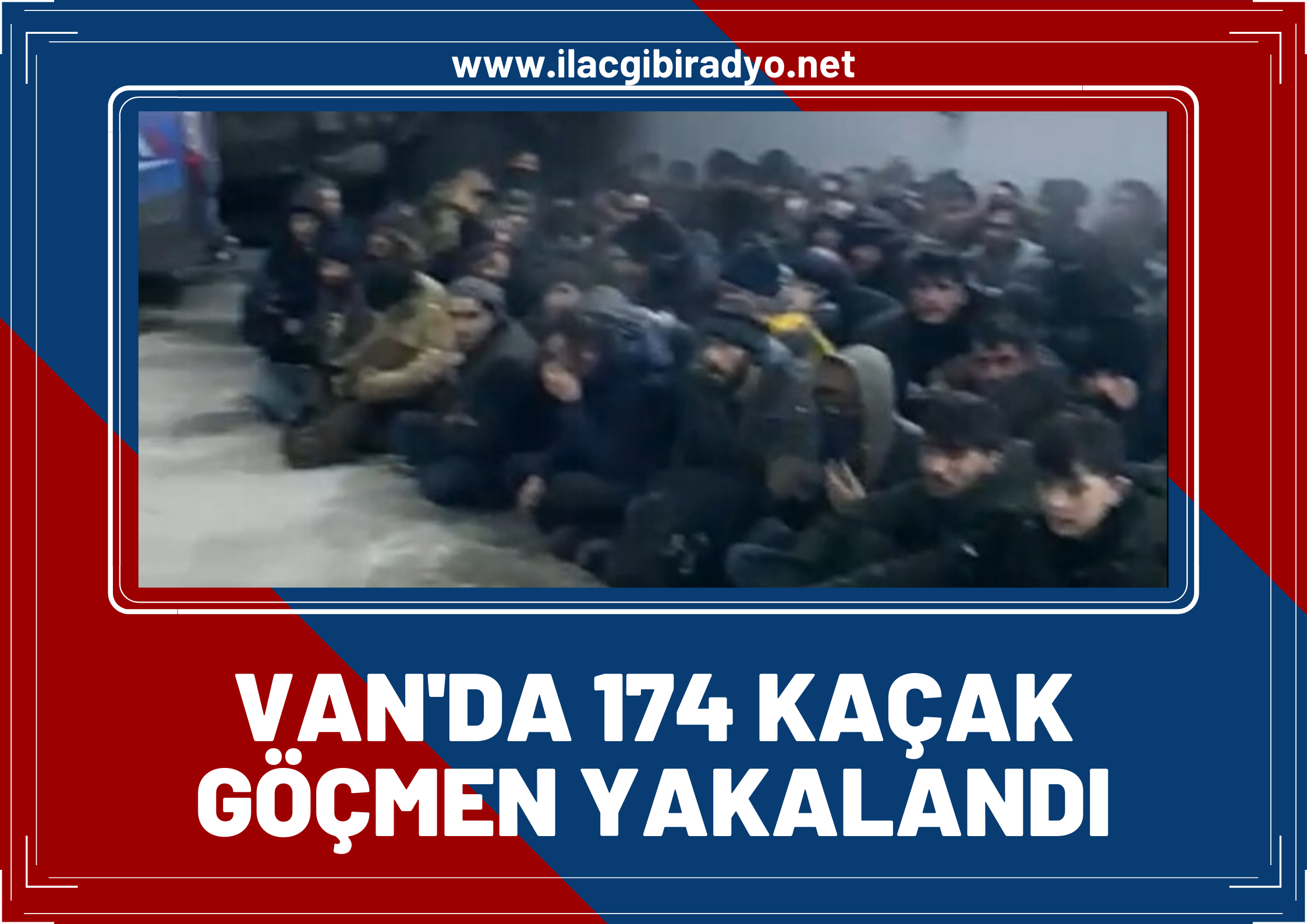 Van'da durdurulan kamyonda 174 kaçak göçmen yakalandı!