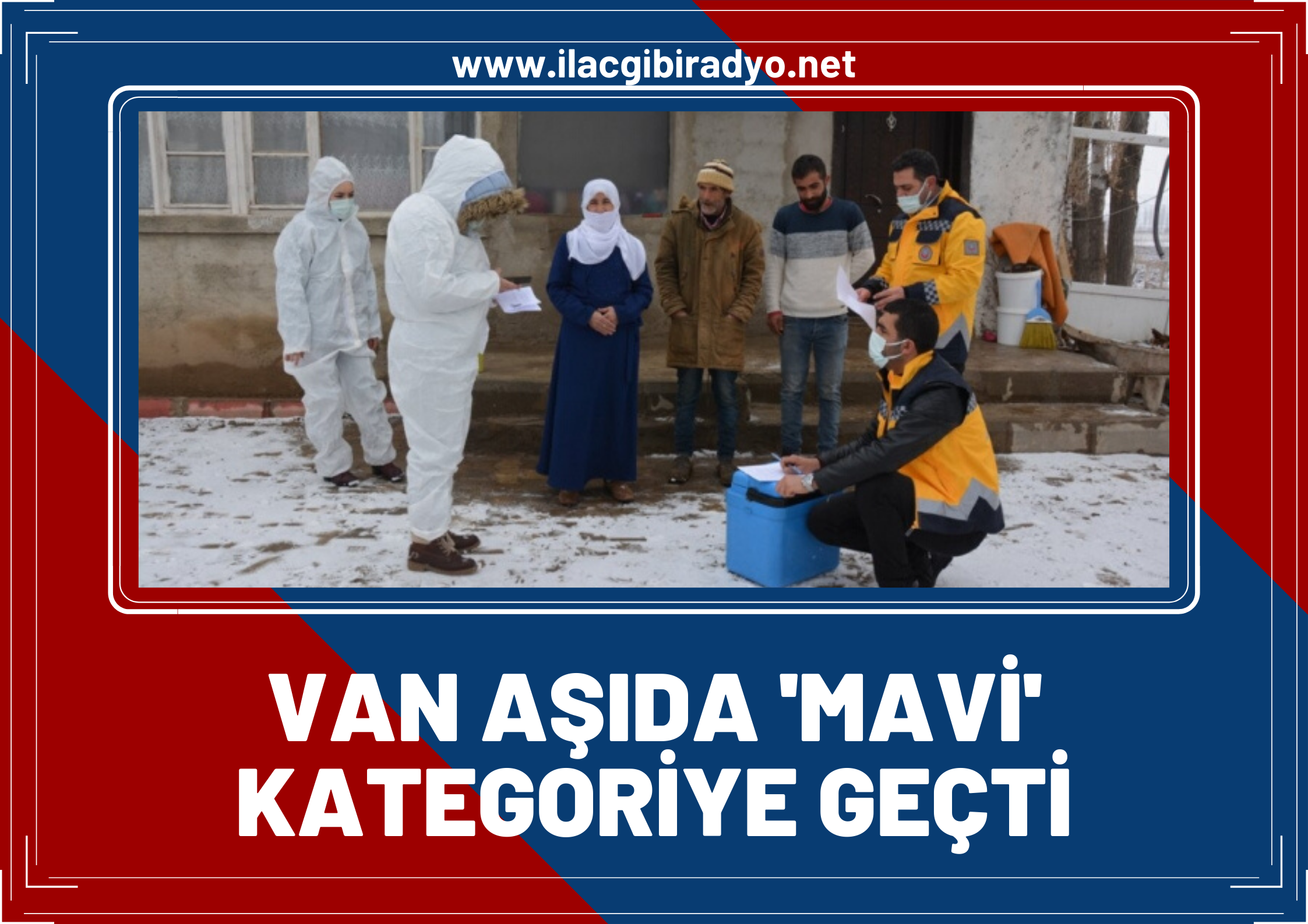 Van, 2.doz aşıda Mavi kategoriye geçti!