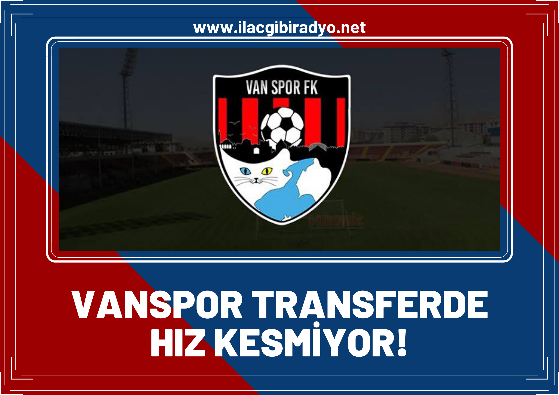 Vanspor’dan transferde hız kesmiyor! Mehmet Özdıraz Vanspor’da