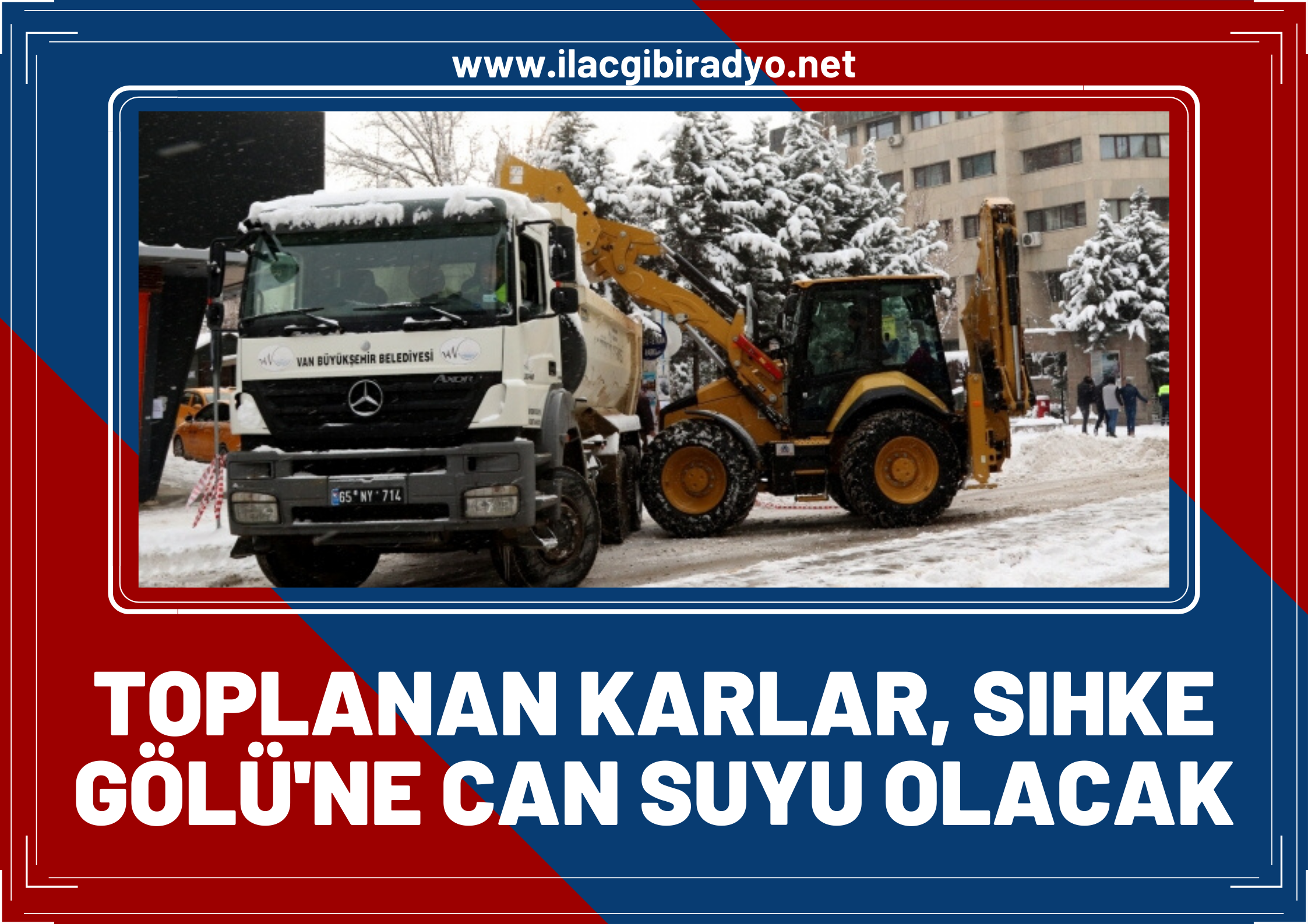 Cadde ve sokaklardan toplanan kar Sıhke Gölü’ne can suyu olacak