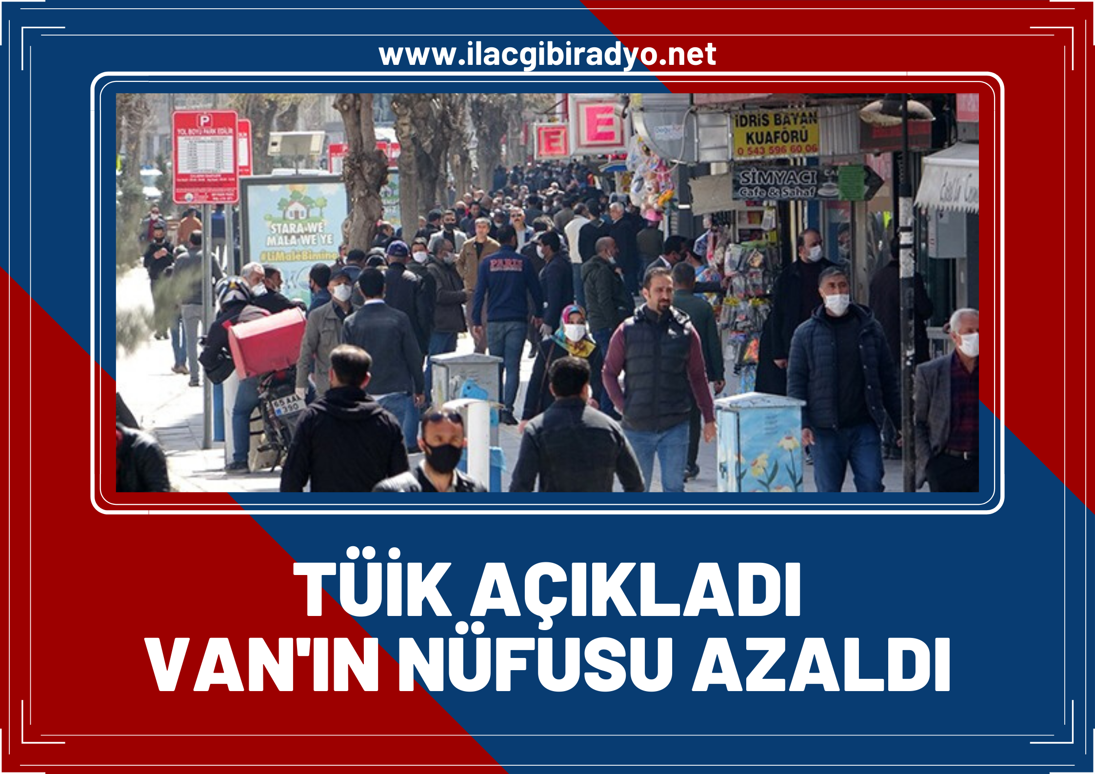 Van'ın nüfusu azaldı!