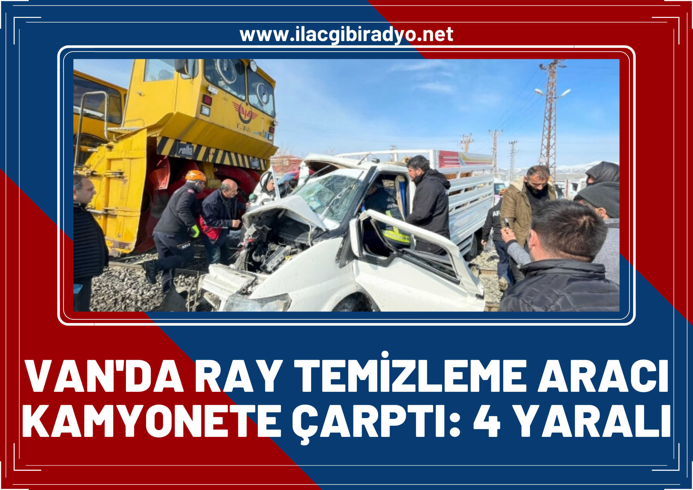 Ray temizleme aracı kamyonete çarptı! 4 kişi yaralandı