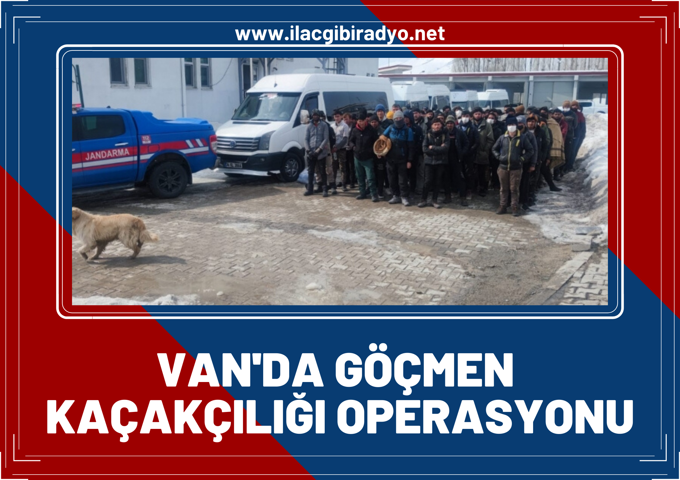 Van'da göçmen kaçakçılığı operasyonu: 78 göçmen yakalandı!