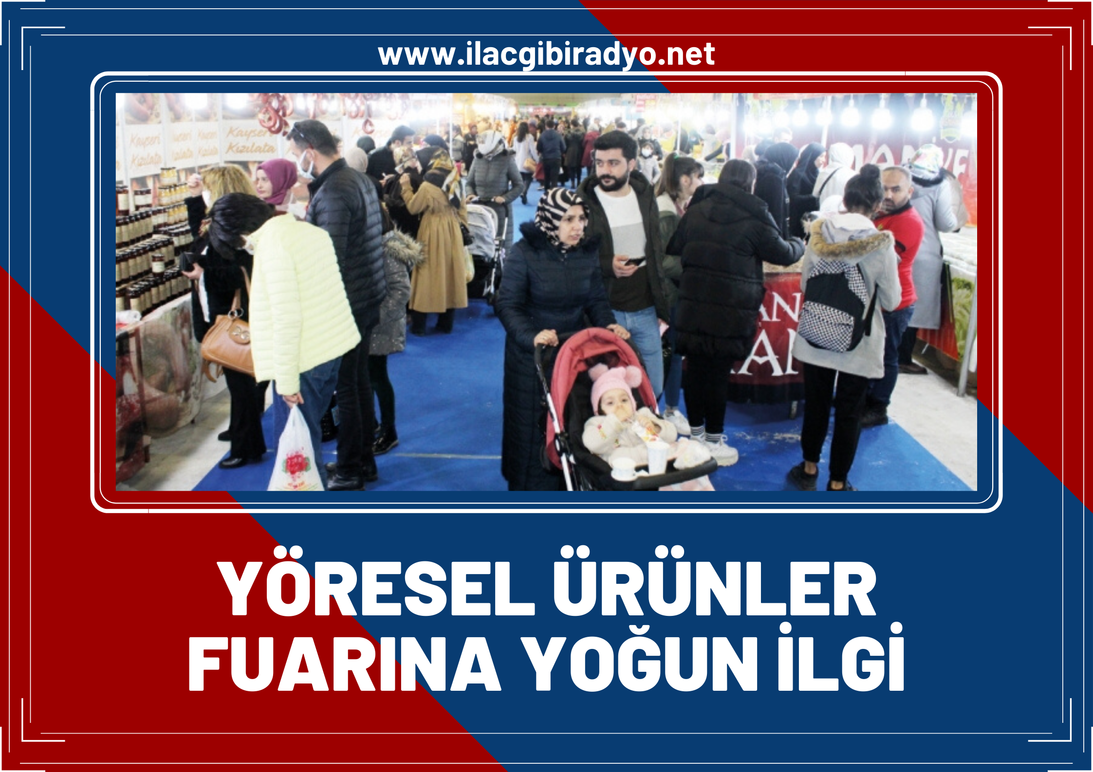 Yöresel Ürünler Fuarı'na yoğun ilgi…