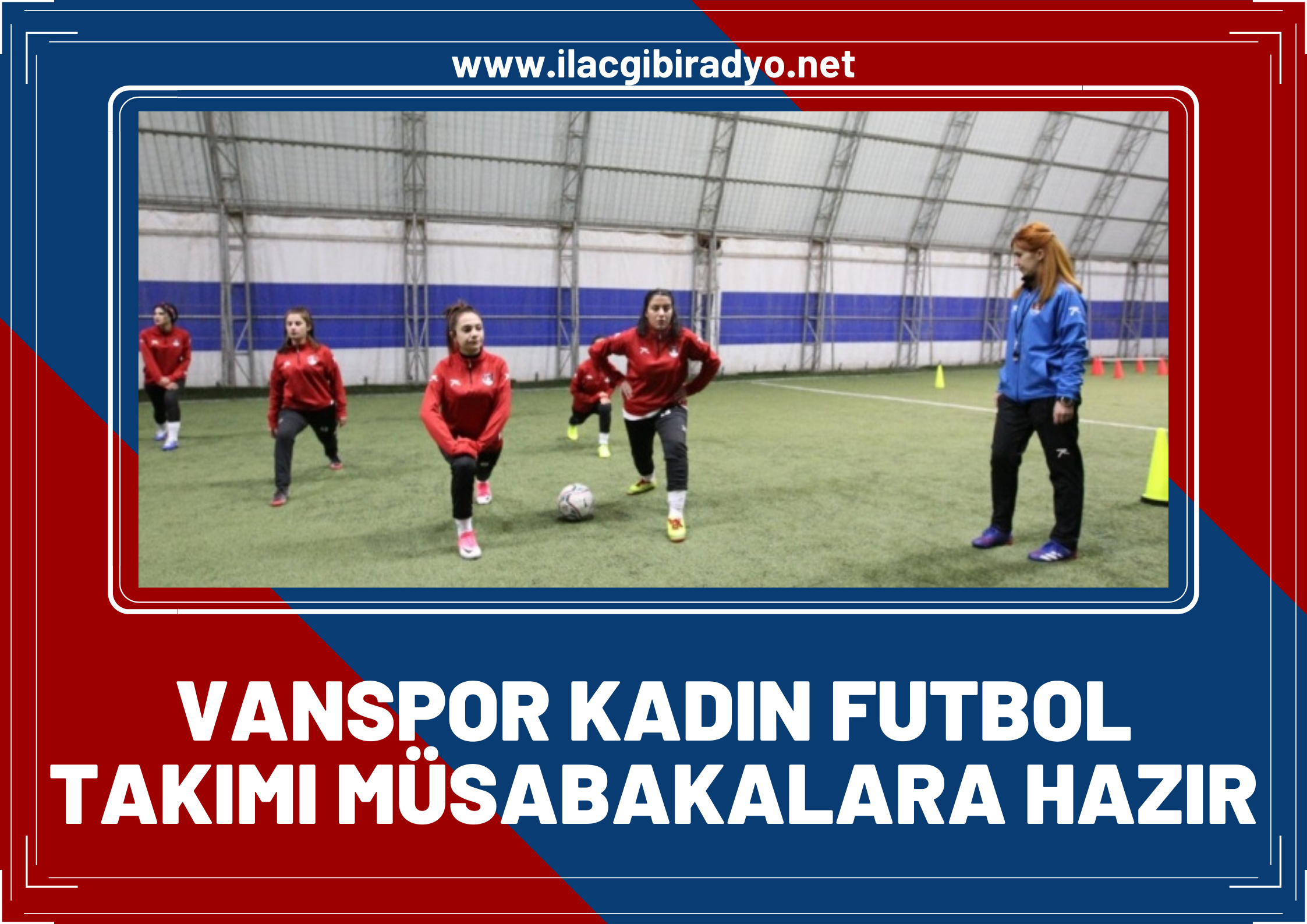 Vanspor Kadın Futbol Takımının ilk müsabaka tarihi belli oldu