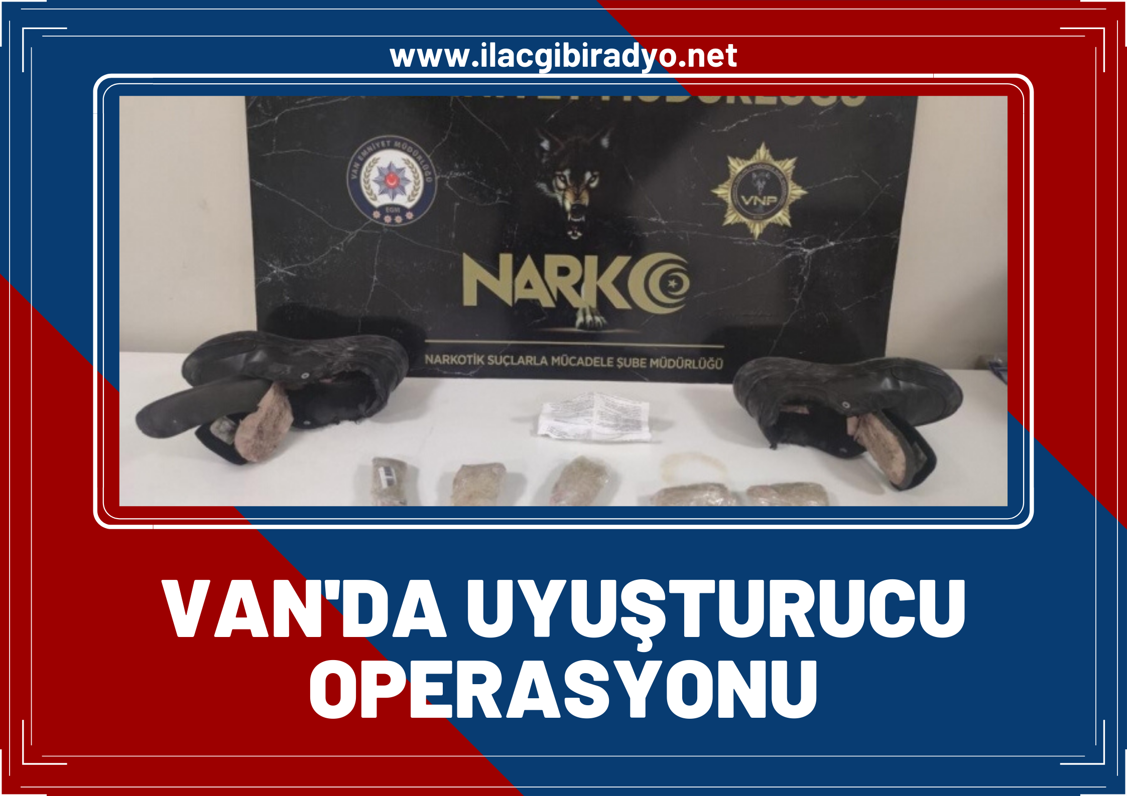 Van’da bir haftada 158 kilo uyuşturucu ele geçirildi!