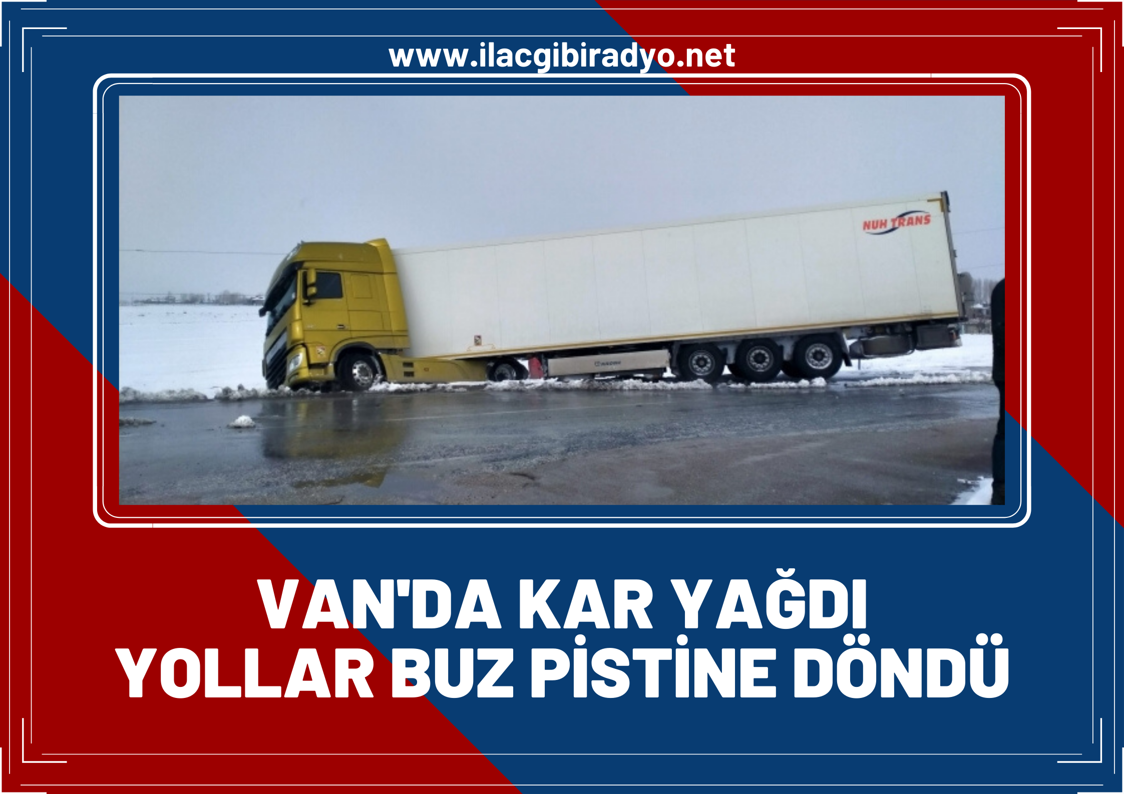 Van’da kar yağdı, yollar buz pistine döndü! Kazalar art arda geldi!