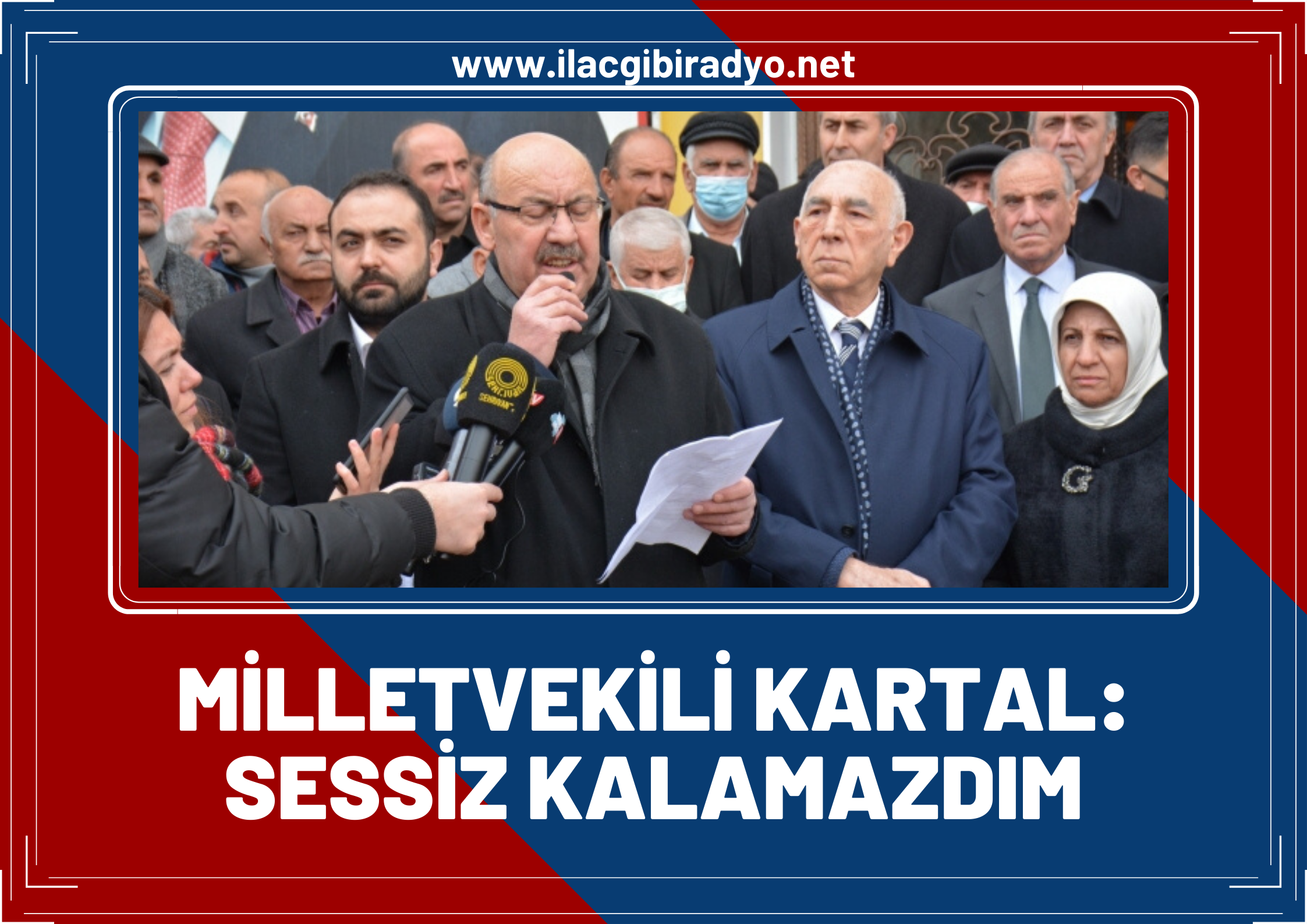 Milletvekili Kartal: Sessiz kalamazdım!