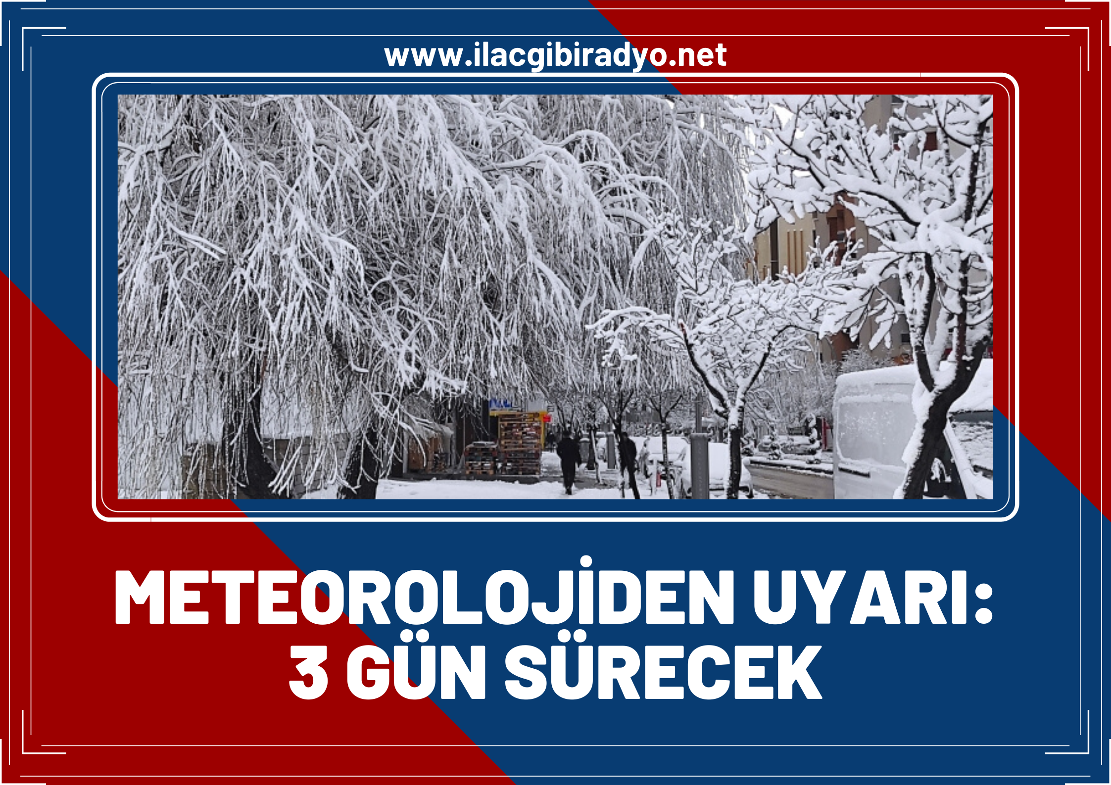 Meteoroloji saat verip alarma geçti! Kar yağışı 3 gün sürecek: Van, Bitlis, Muş, Hakkari