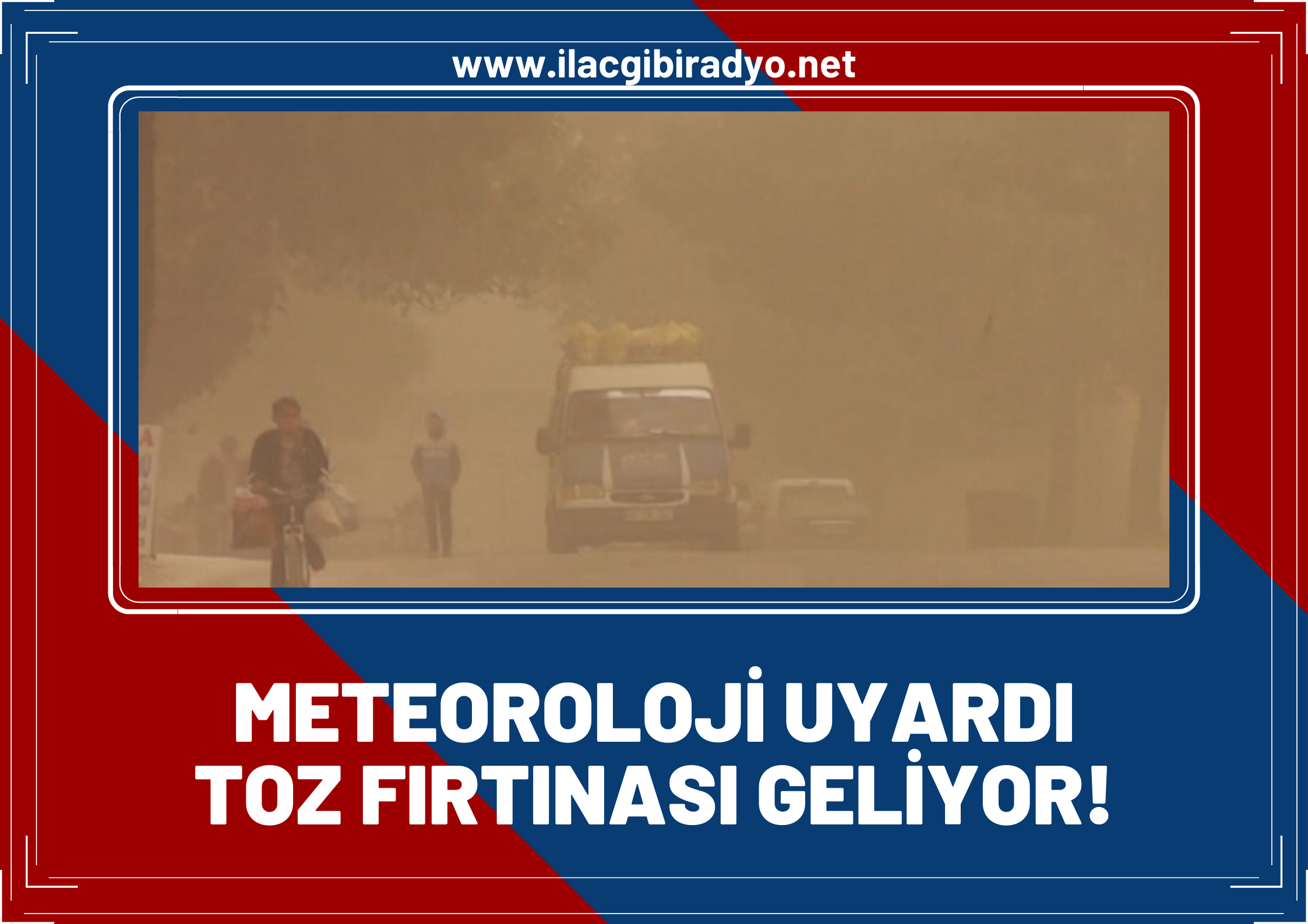 Meteoroloji Doğu illerini uyardı! Suriye’den toz fırtınası geliyor