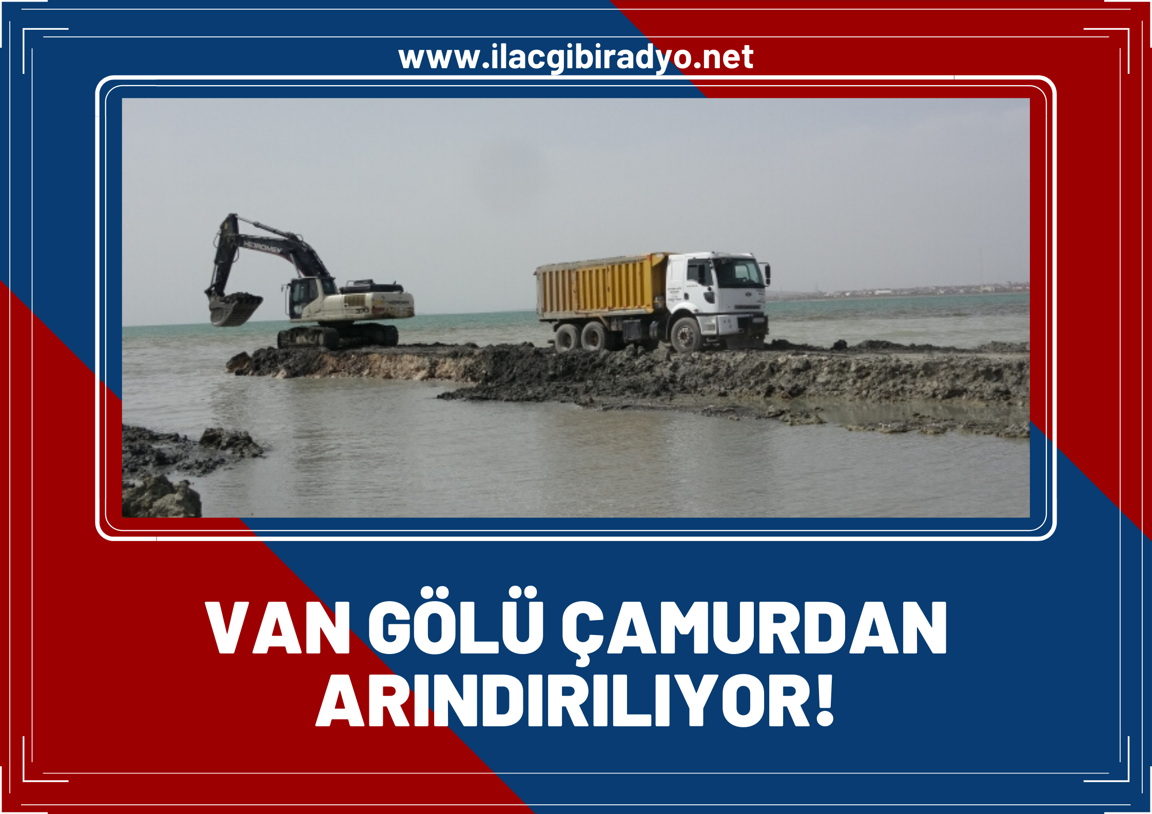 Van Gölü çamurdan arındırılıyor