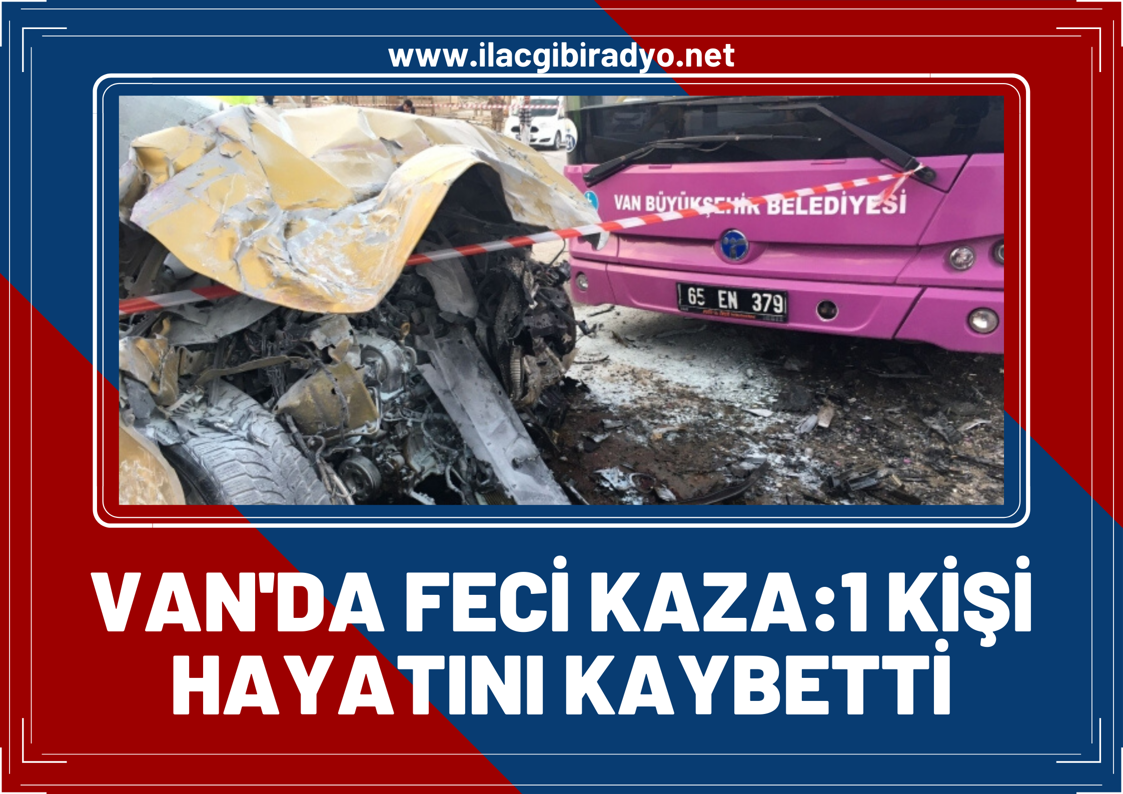 Van'da feci trafik kazası! 23 yaşındaki genç hayatını kaybetti, 1 kişi de ağır yaralandı!