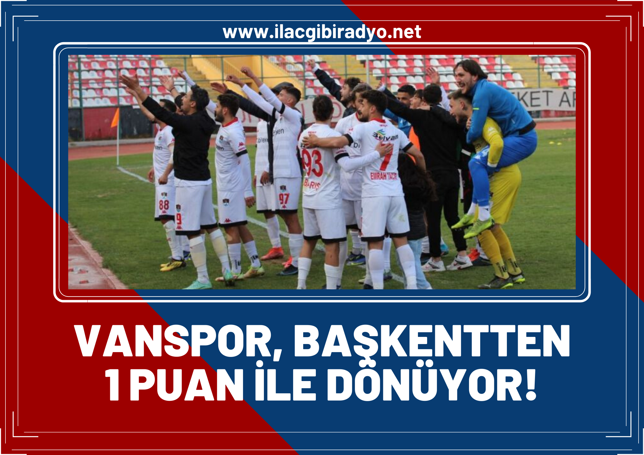 Vanspor Başkentten 1 puan ile dönüyor | Maç Özeti