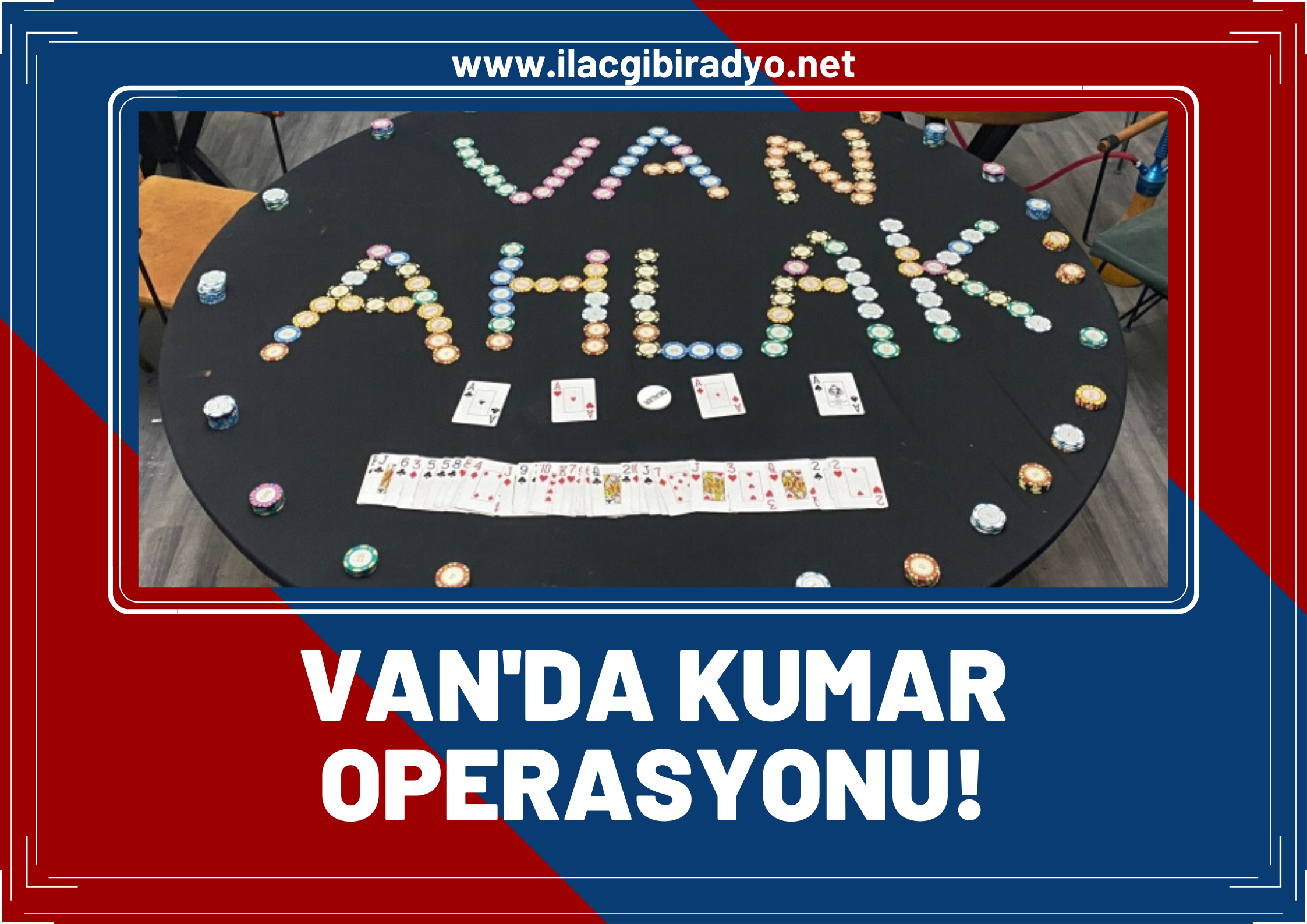 Van’da kumar operasyonu 8 kişiye 14 bin 552 TL para cezası verildi