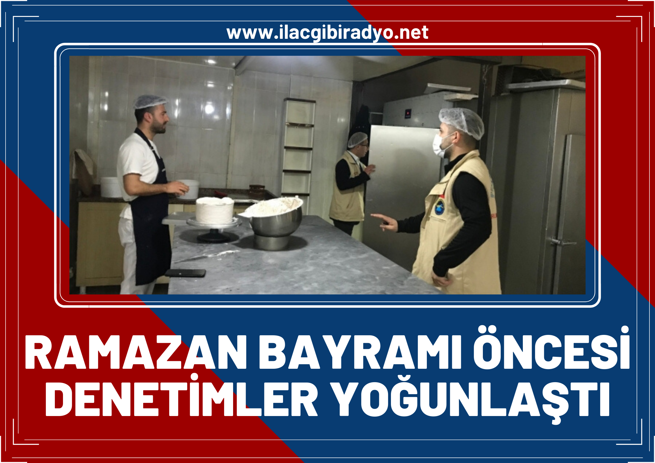 Van’ın İpekyolu Belediyesi yaklaşan Ramazan bayramı öncesi denetimler yoğunlaştı