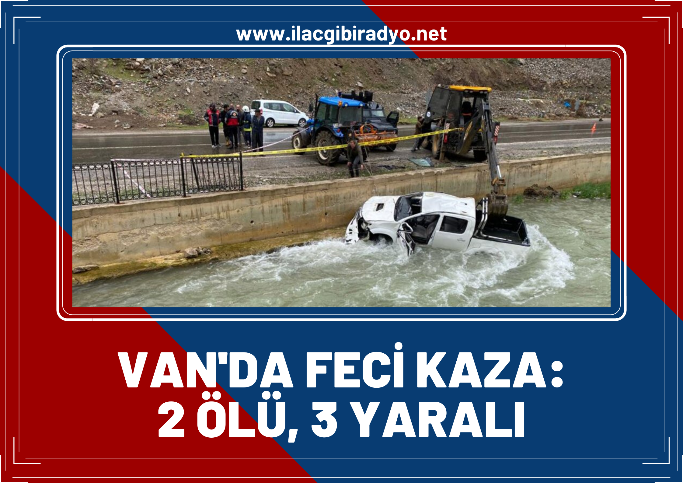 Van’da feci kaza! Kontrolden çıkan otomobil dereye uçtu: 2 ölü, 3 yaralı!