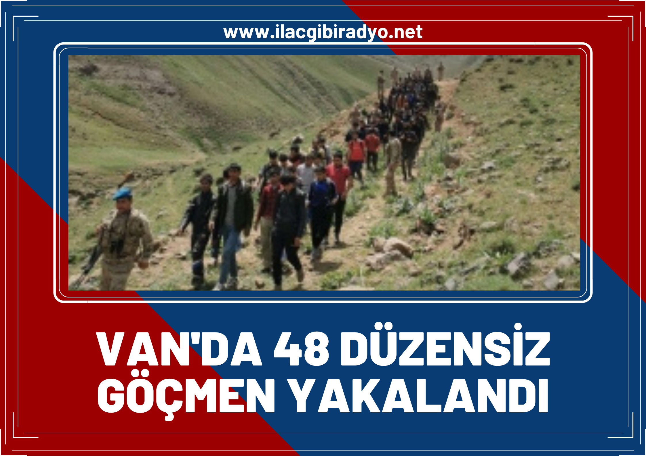 Van'da göçmen kaçakçılığı operasyonu: 48 Afgan göçmen yakalandı!