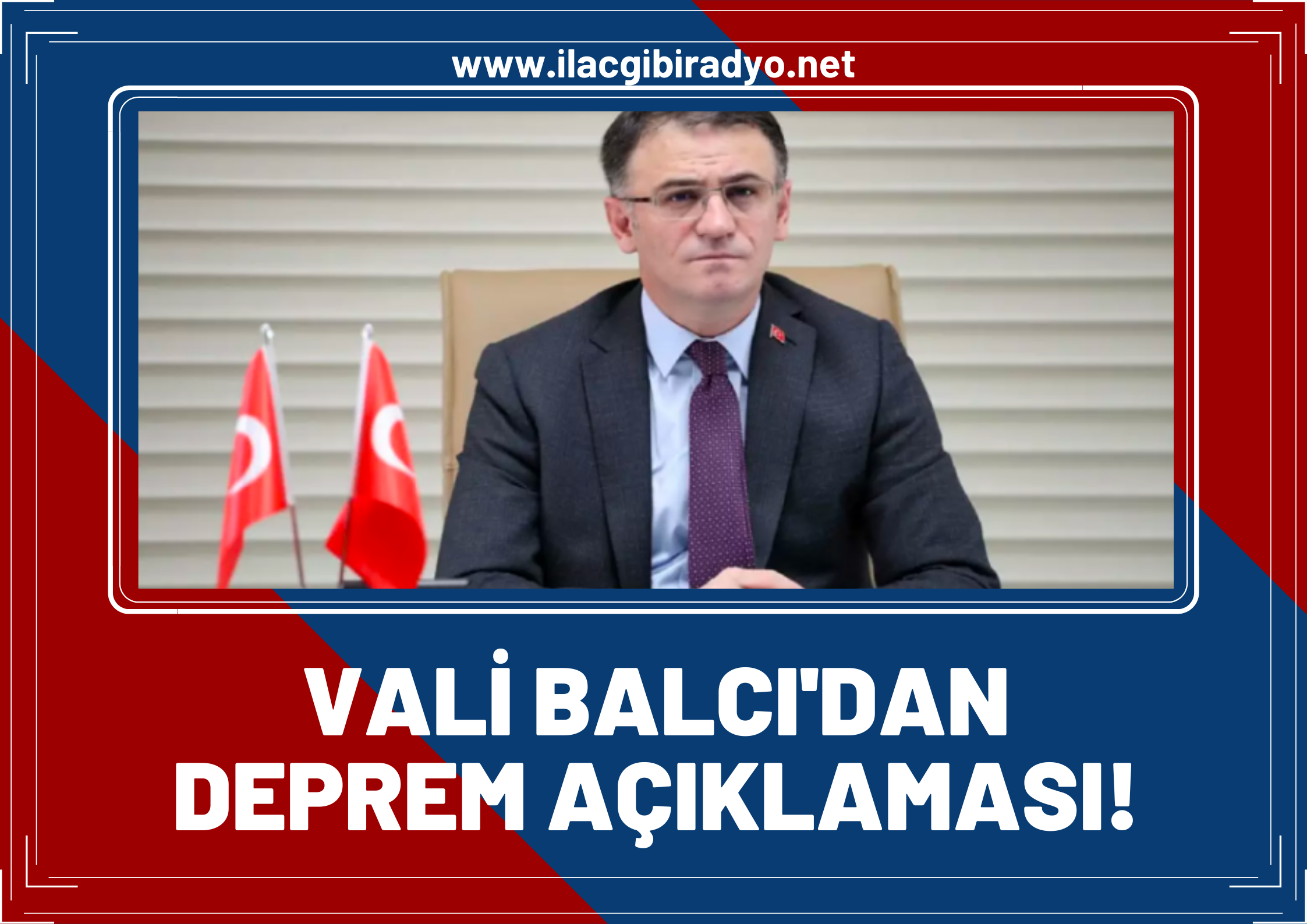 Vali Balcı’dan deprem açıklaması! Can ve mal kaybı var mı?