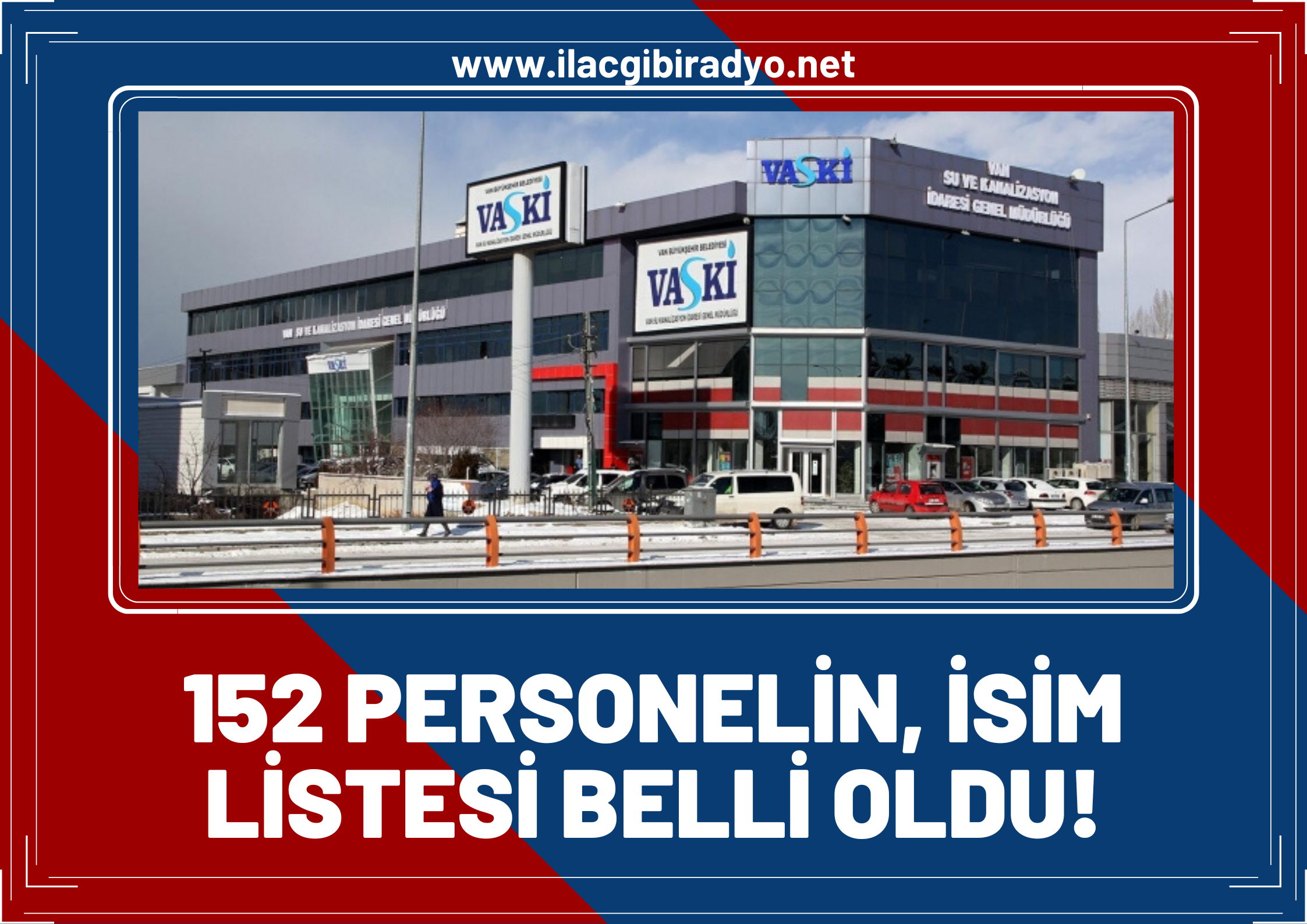 VASKİ'ye alınacak 152 personelin isim listesi belli oldu! İşte isim isim tam liste