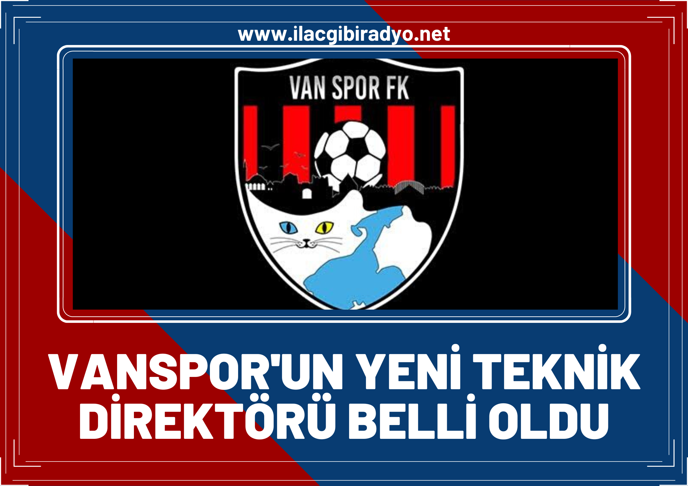 Vanspor FK Teknik Direktörlük için flaş isimle anlaşma sağladı!