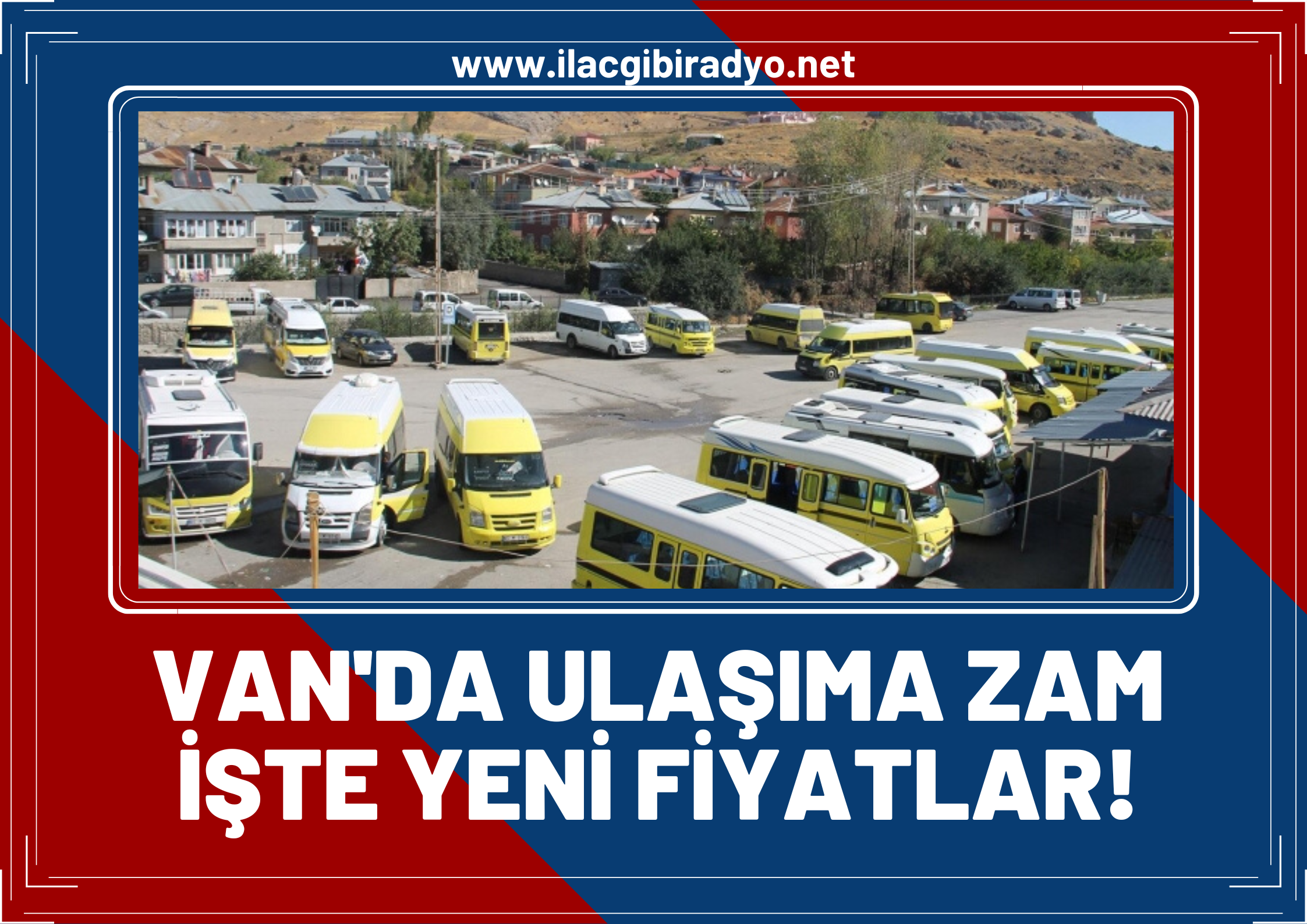 Van'da şehir içi ulaşıma zam! İşte yeni ücretler