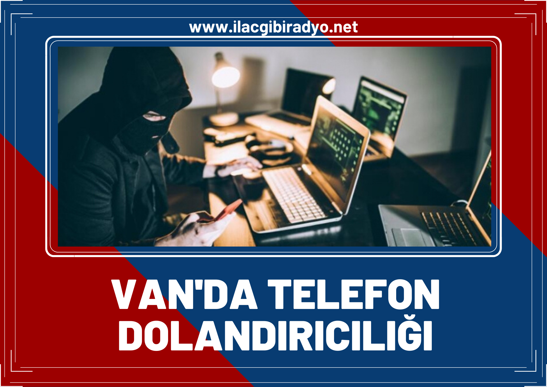 Van’da telefon dolandırıcılığı Jasat timlerine takıldı! Kendini Savcı olarak tanıtan 2 dolandırıcı yakalandı