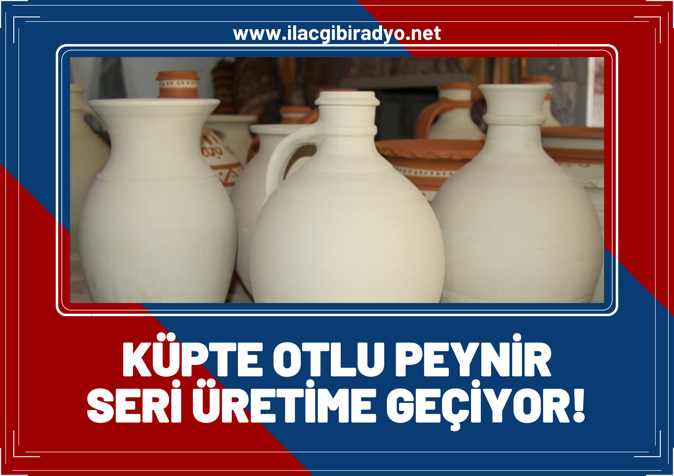 Van’ın küpte otlu peyniri ‘Mendivan’ ile markalaşıyor!