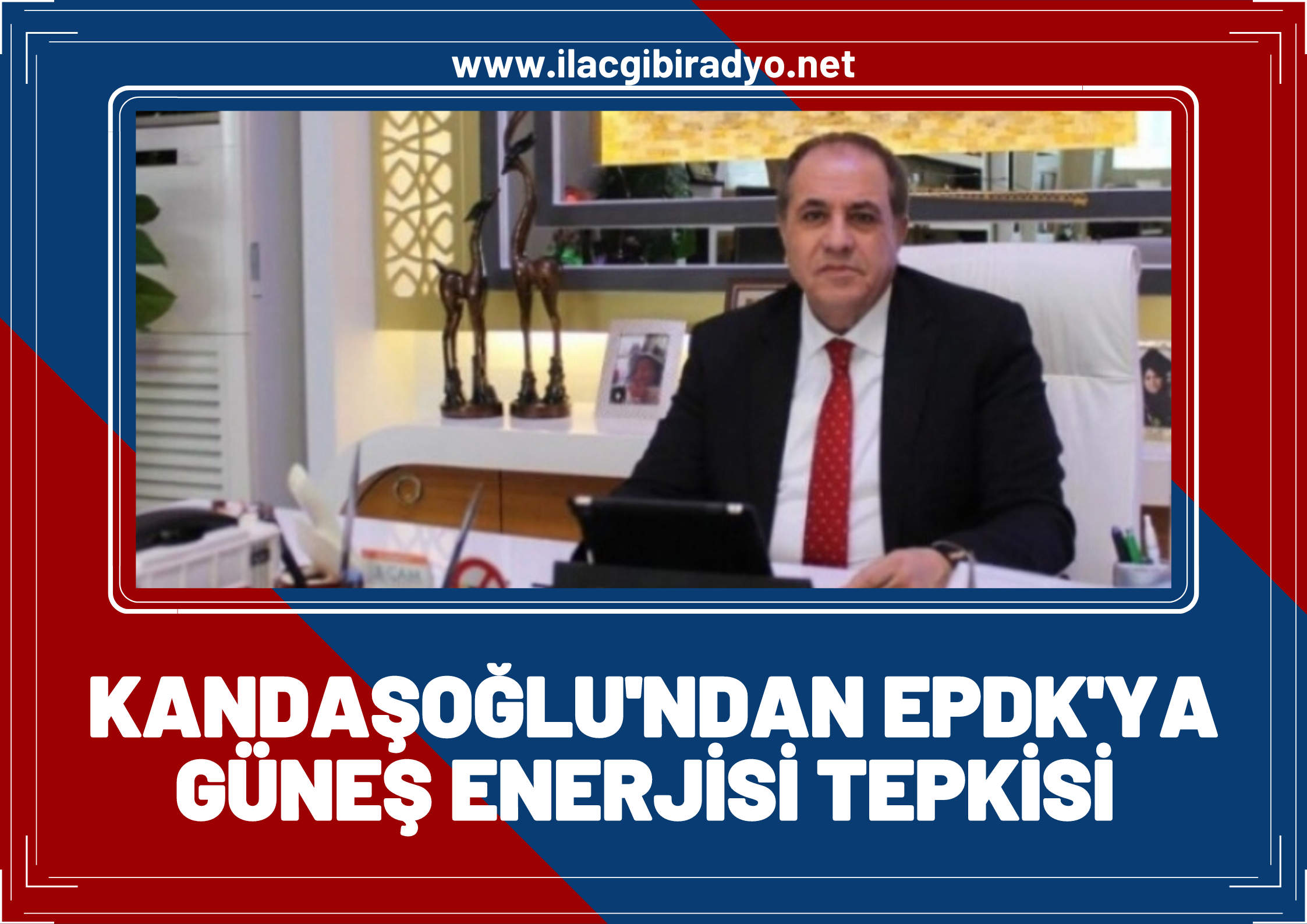 Kandaşoğlu'ndan EPDK'ya güneş enerjisi tepkisi: Karar Resmi Gazete'den geri çekmeleridir!