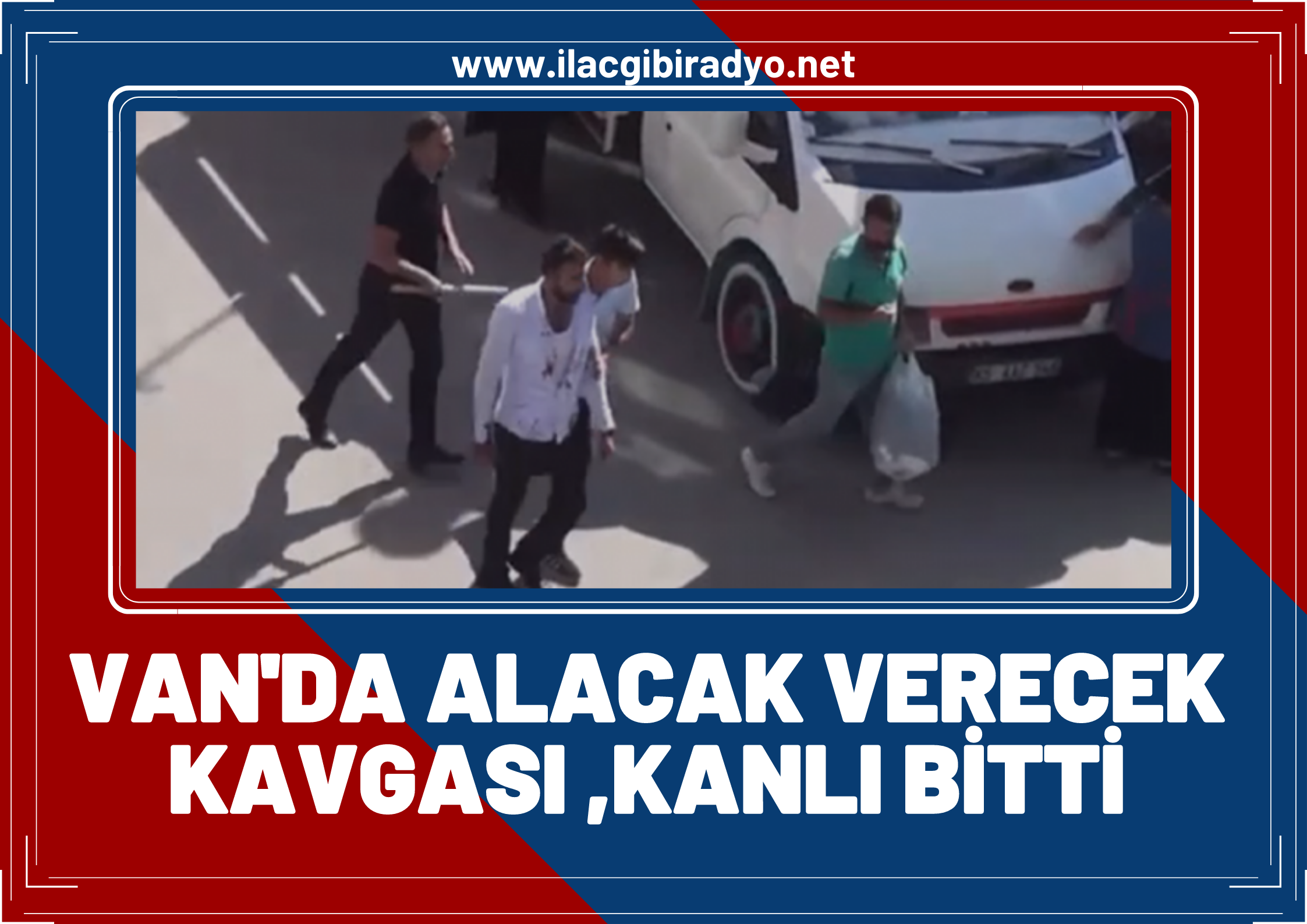 Van’da alacak verecek kavgasında kan aktı: Çok sayıda yaralı var, olay yerine ambulans ve polis ekipleri sevk edildi