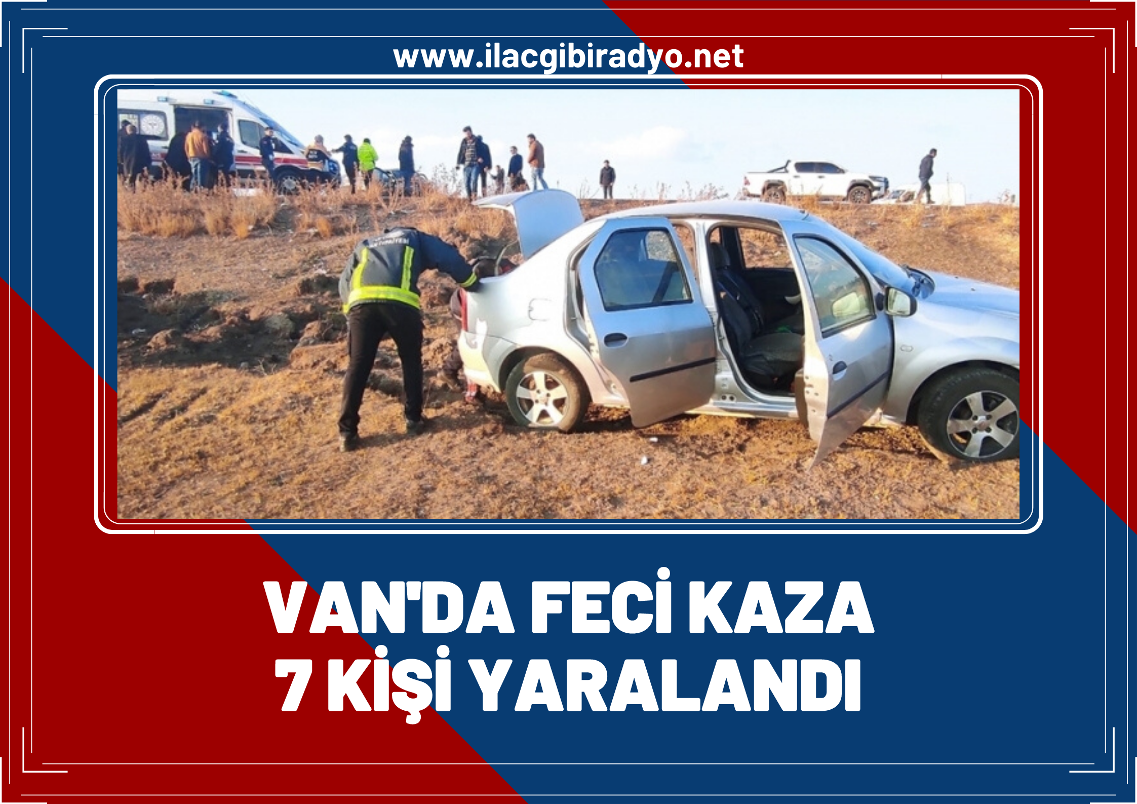 Van'da iki araç çarpıştı: 7 kişi yaralandı!