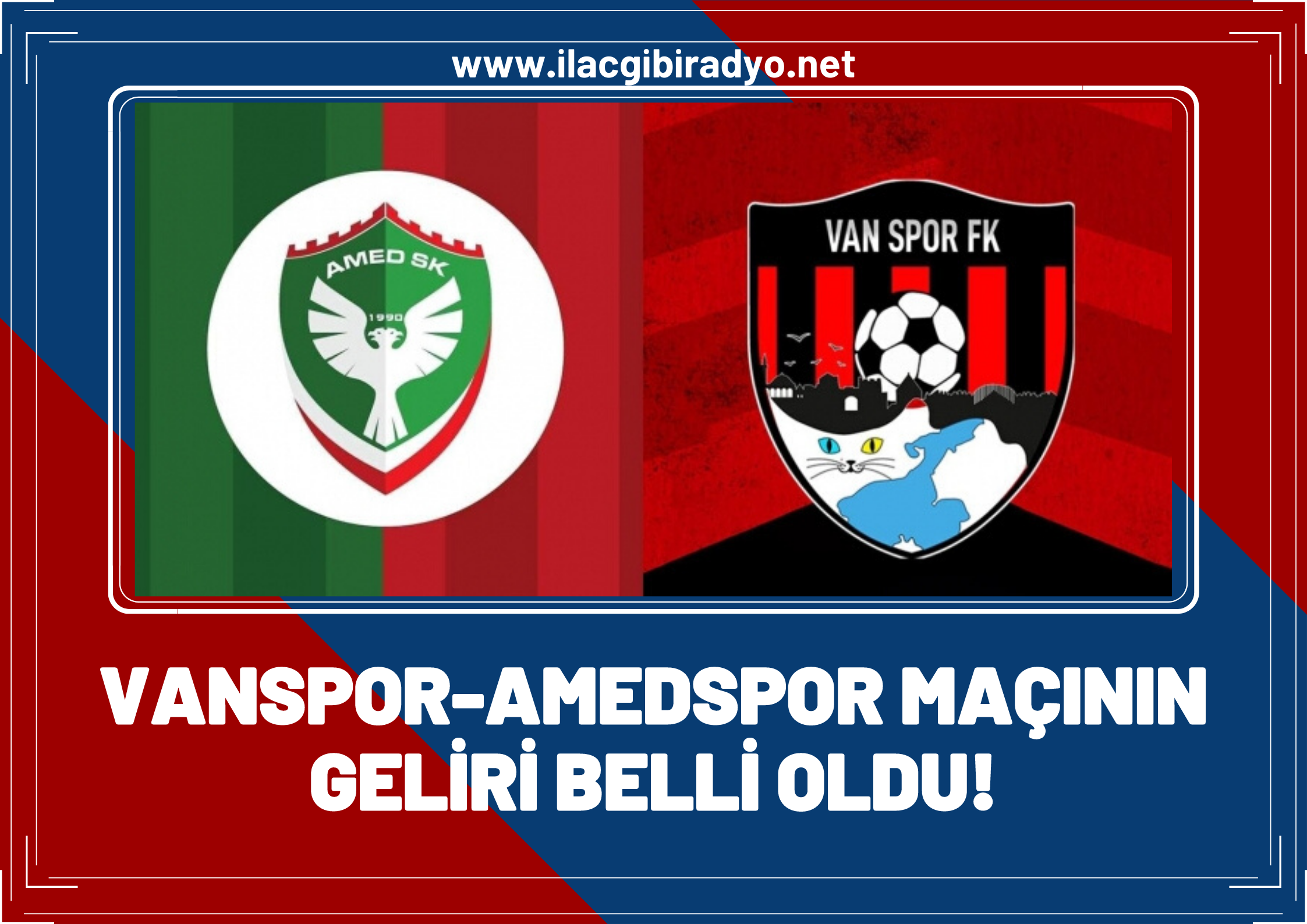 Vanspor ile Amedspor dostluk maçında elde edilen gelir belli oldu!