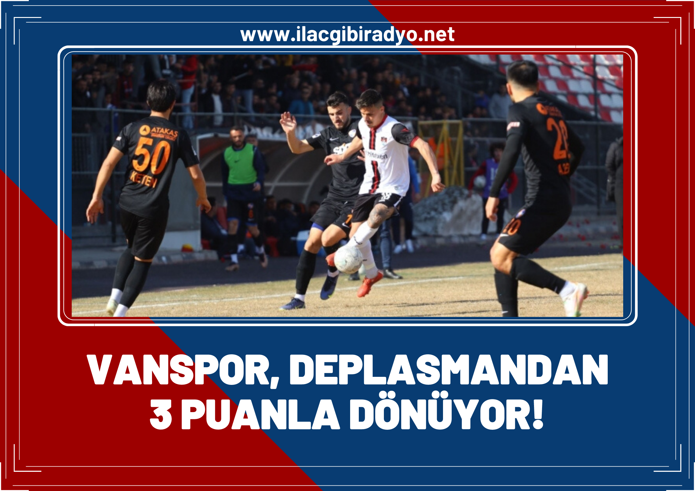 Vanspor, Zonguldakspor'u yenerek yenilmezlik serisini 13 maça çıkardı!